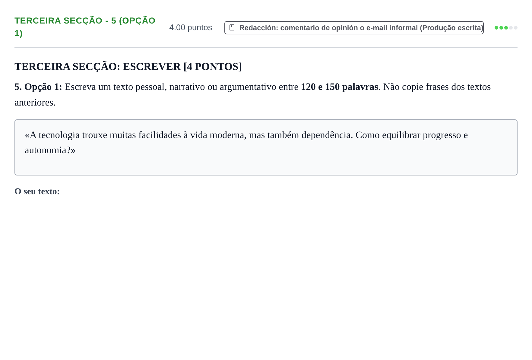 Enunciado: Ejercicio Terceira Secção - 5 (Opção 1) · Portugués PAU Murcia Ordinaria 2025