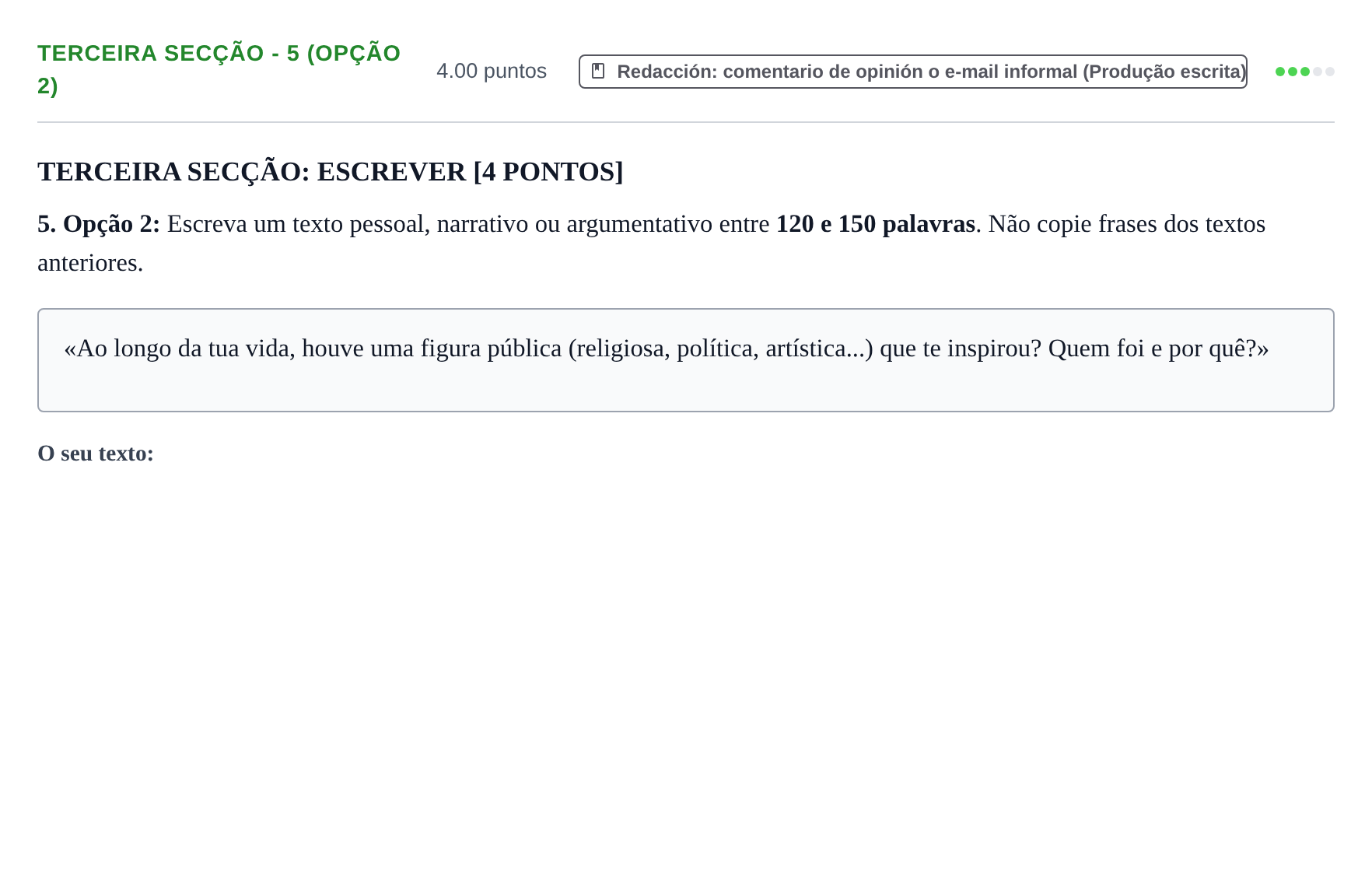 Enunciado: Ejercicio Terceira Secção - 5 (Opção 2) · Portugués PAU Murcia Ordinaria 2025