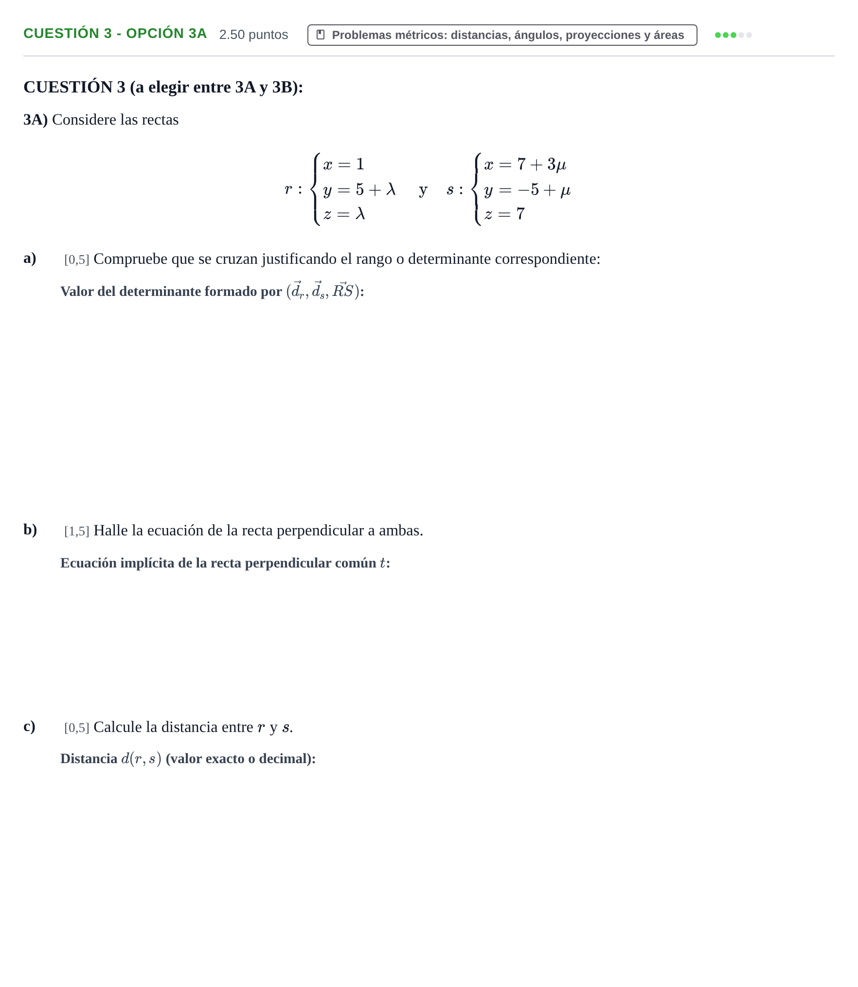 Enunciado: Cuestión 3 - Opción 3A · Matemáticas II PAU Murcia Ordinaria 2025