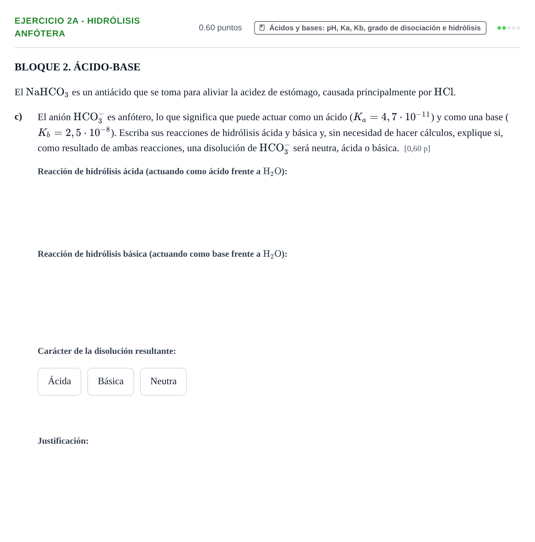 Enunciado: Ejercicio 2A - Hidrólisis anfótera · Química PAU Murcia Ordinaria 2025