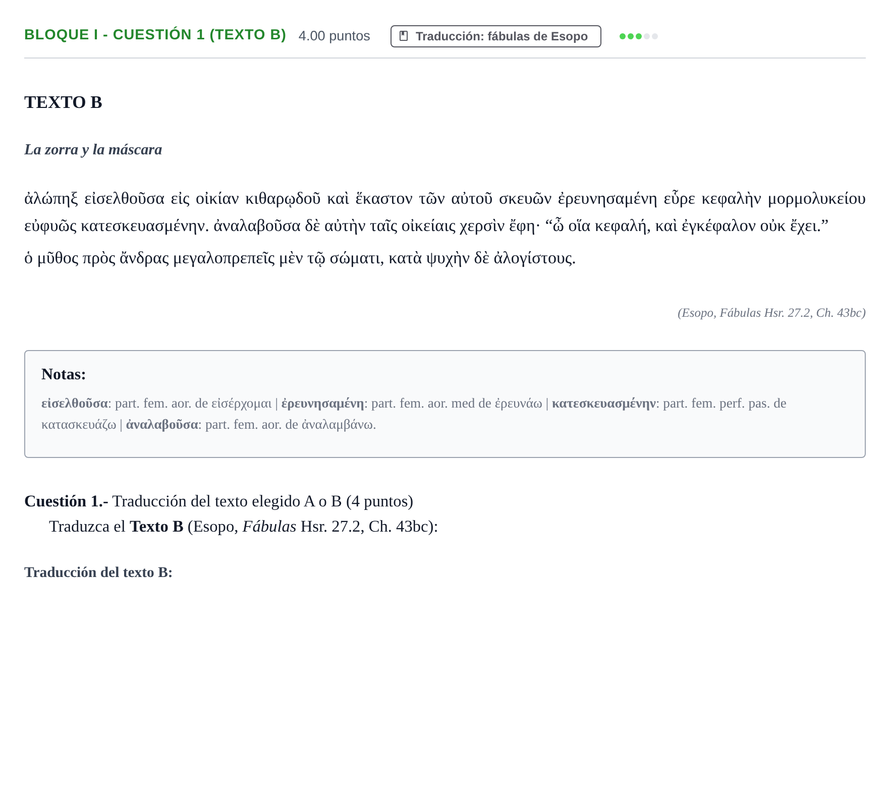 Enunciado: Bloque I - Cuestión 1 (Texto B) · Griego II PAU Murcia Extraordinaria 2025