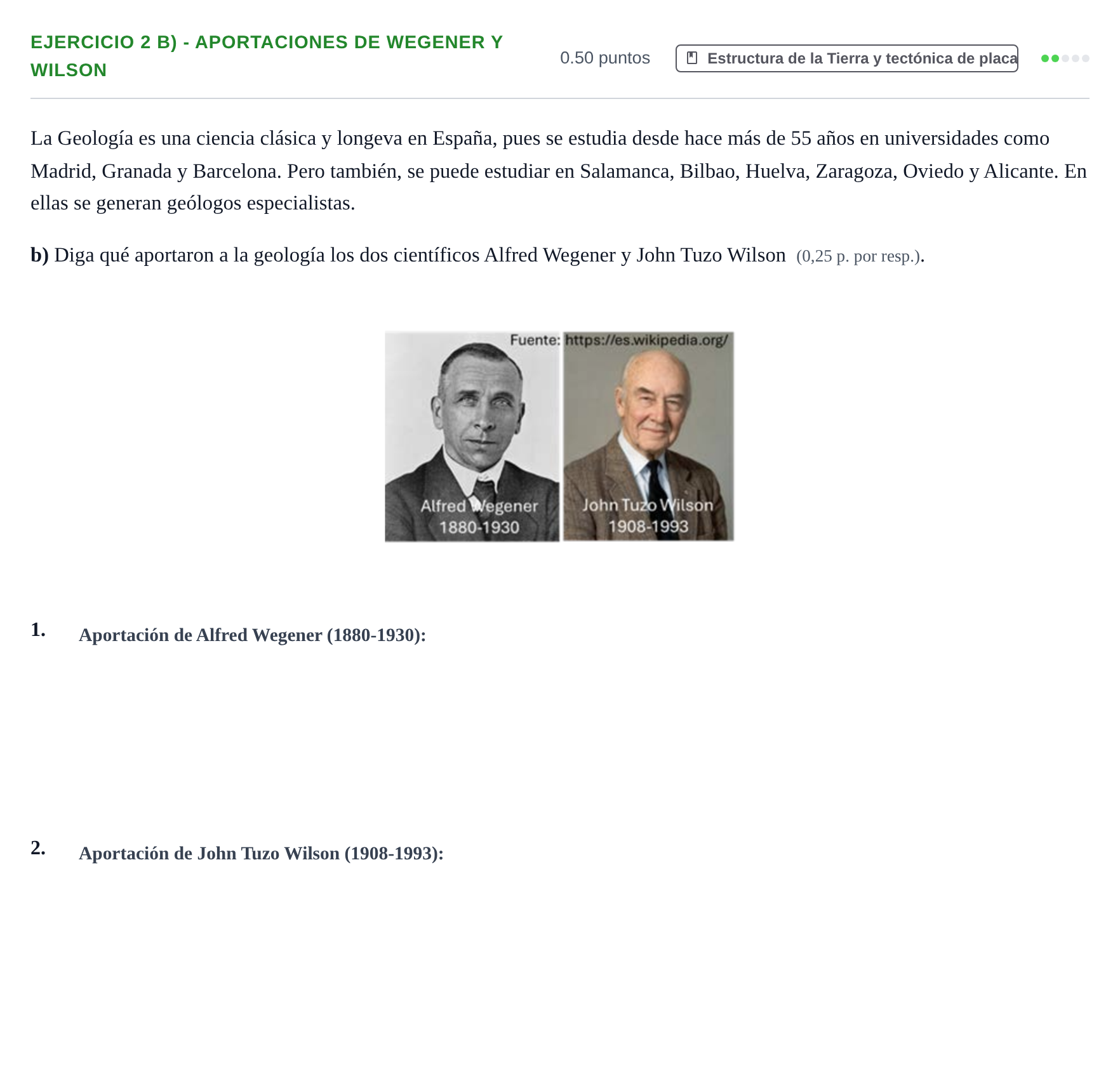 Enunciado: Ejercicio 2 b) - Aportaciones de Wegener y Wilson · Geología y Ciencias Ambientales PAU Murcia Extraordinaria 2025