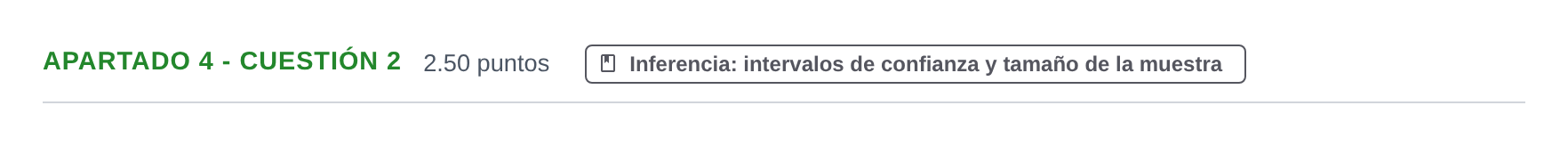 Enunciado: Apartado 4 - Cuestión 2 · Matemáticas aplicadas a las Ciencias Sociales II PAU Murcia Extraordinaria 2025