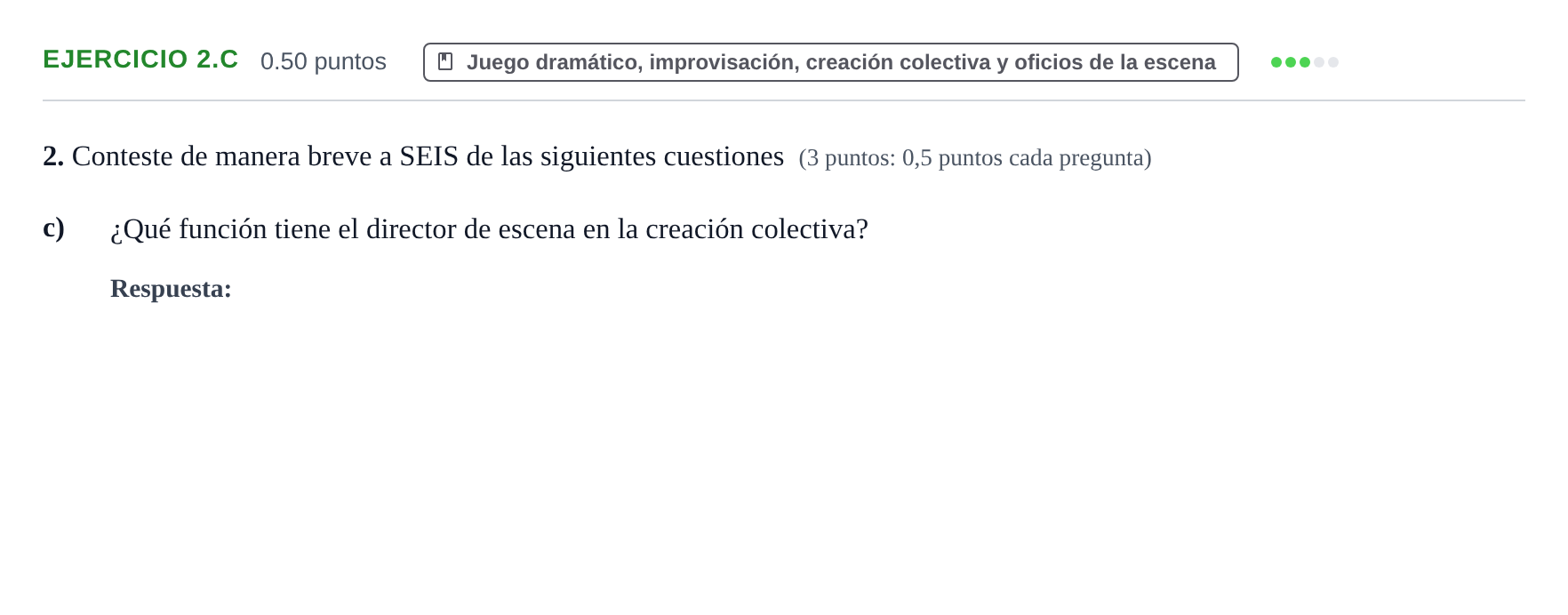 Enunciado: Ejercicio 2.c · Artes Escénicas PAU Navarra Ordinaria 2024