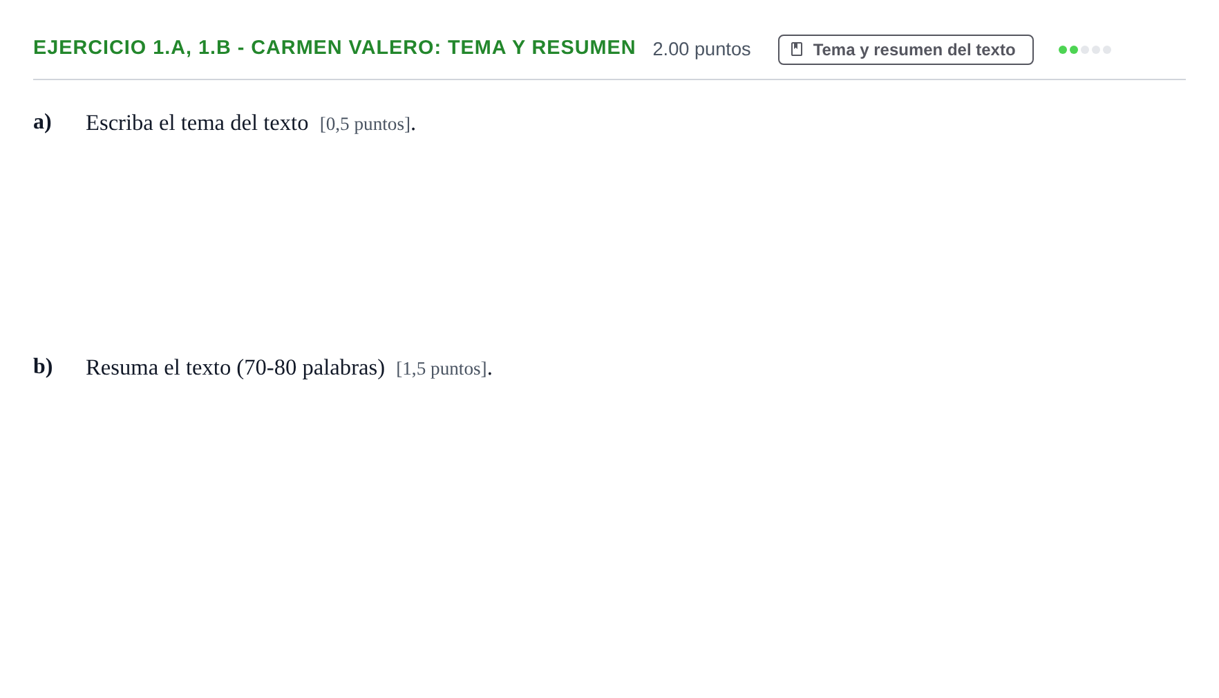 Enunciado: Ejercicio 1.a, 1.b - Carmen Valero: Tema y resumen · Lengua Castellana y Literatura II PAU Navarra Ordinaria 2024