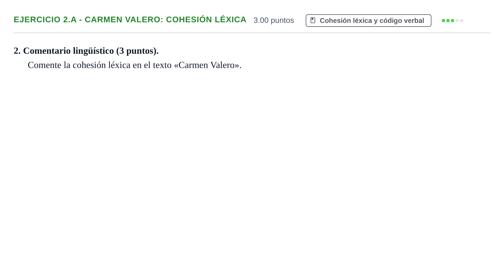 Enunciado: Ejercicio 2.a - Carmen Valero: Cohesión léxica · Lengua Castellana y Literatura II PAU Navarra Ordinaria 2024