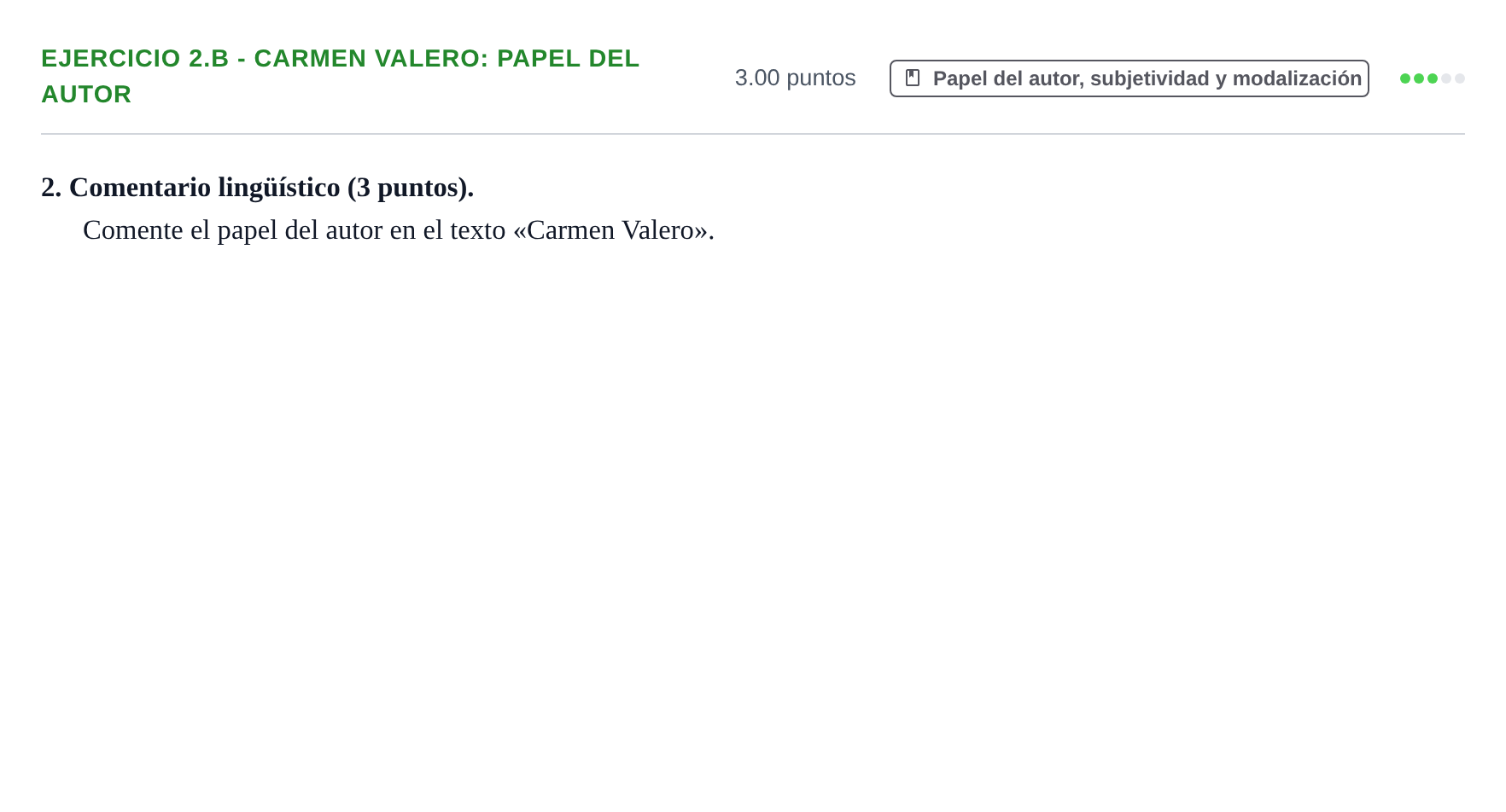 Enunciado: Ejercicio 2.b - Carmen Valero: Papel del autor · Lengua Castellana y Literatura II PAU Navarra Ordinaria 2024