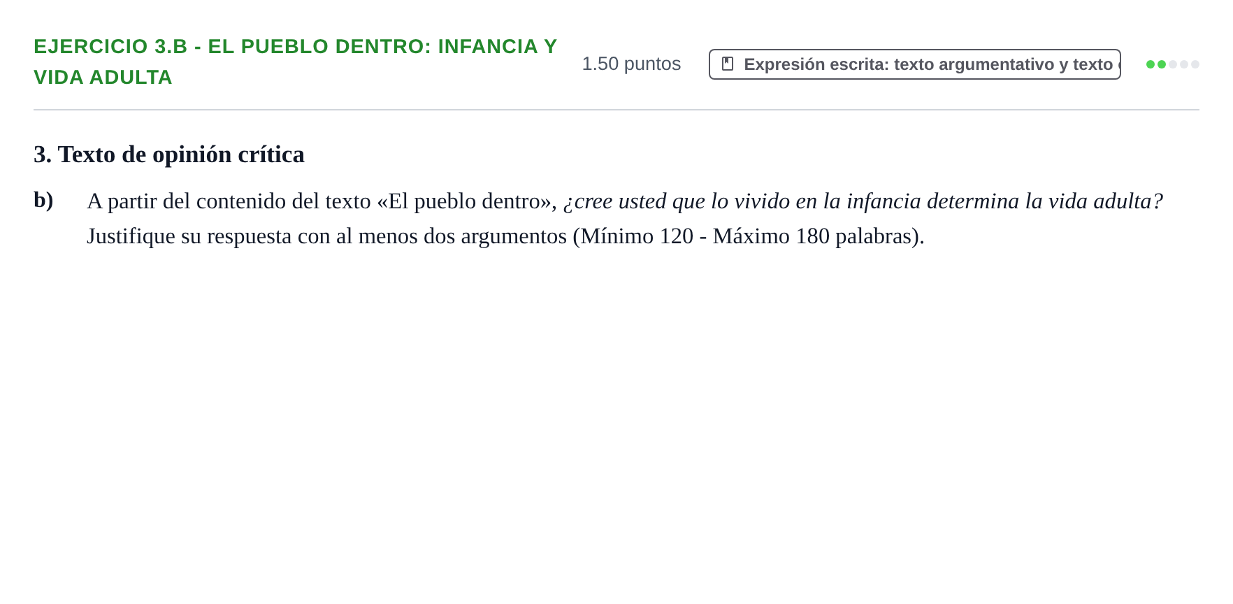 Enunciado: Ejercicio 3.b - El pueblo dentro: Infancia y vida adulta · Lengua Castellana y Literatura II PAU Navarra Ordinaria 2024