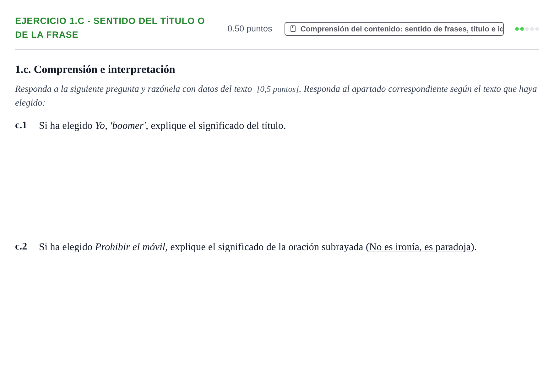 Enunciado: Ejercicio 1.c - Sentido del título o de la frase · Lengua Castellana y Literatura II PAU Navarra Extraordinaria 2024