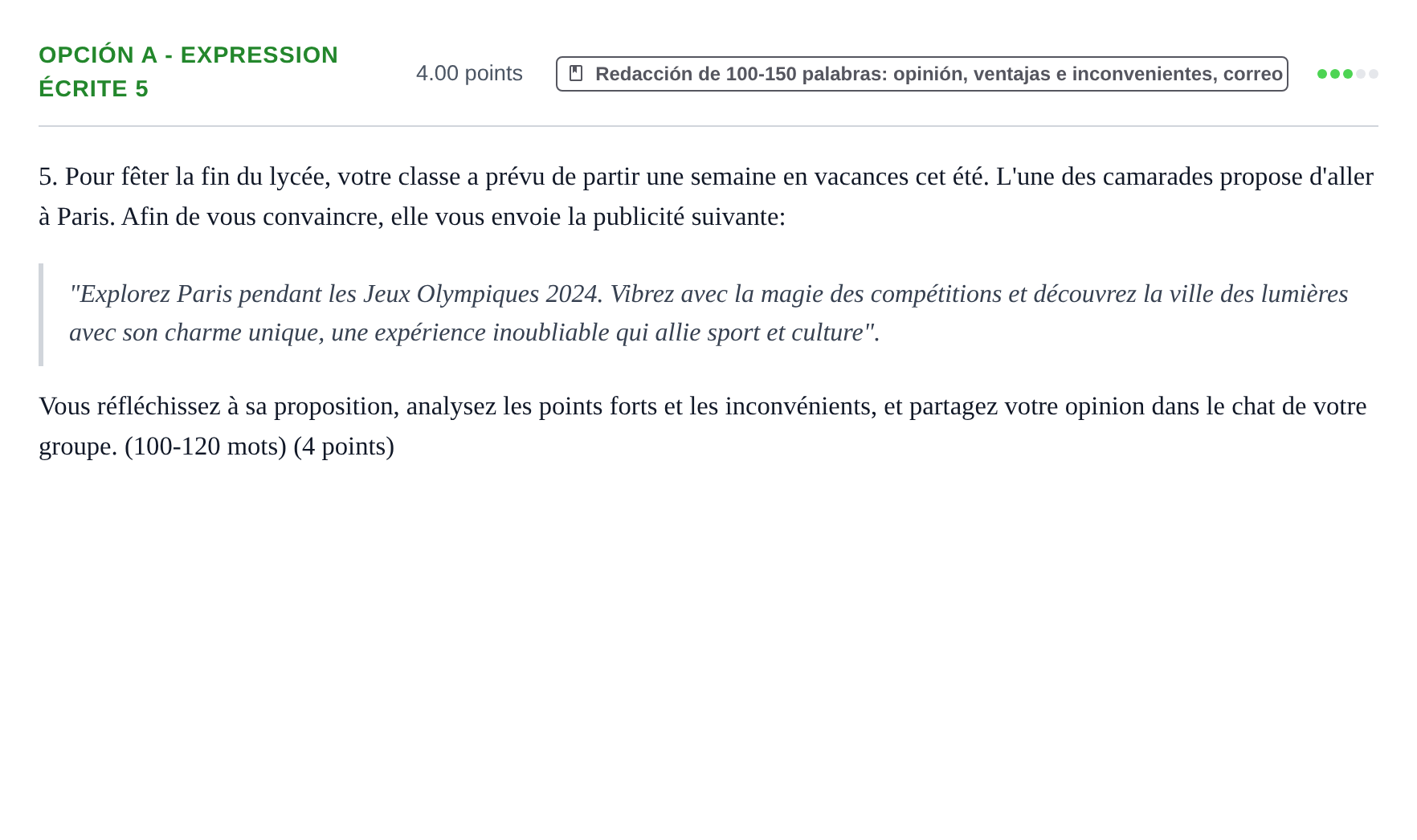 Enunciado: Opción A - Expression écrite 5 · Francés PAU Navarra Extraordinaria 2024