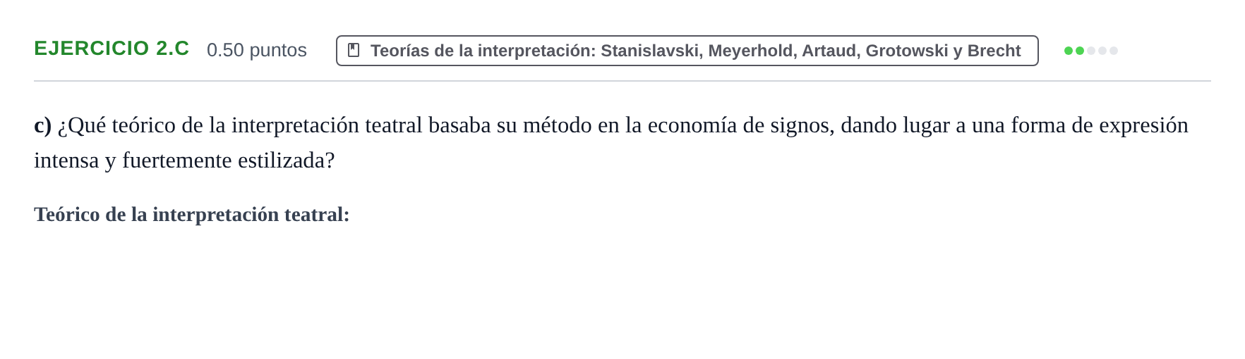 Enunciado: Ejercicio 2.c · Artes Escénicas PAU Navarra Extraordinaria 2024