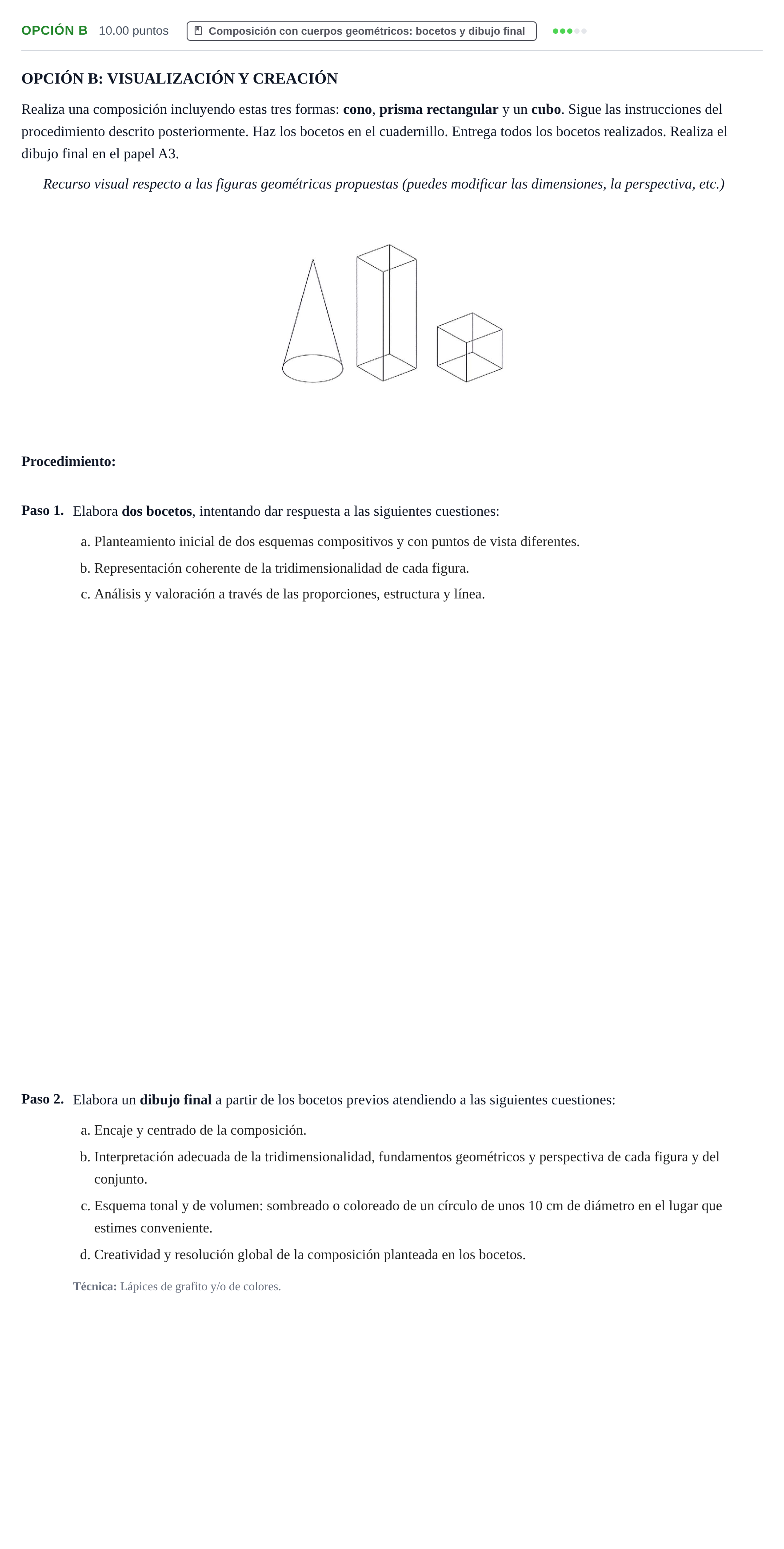 Enunciado: Opción B · Dibujo Artístico II PAU Navarra Ordinaria 2024