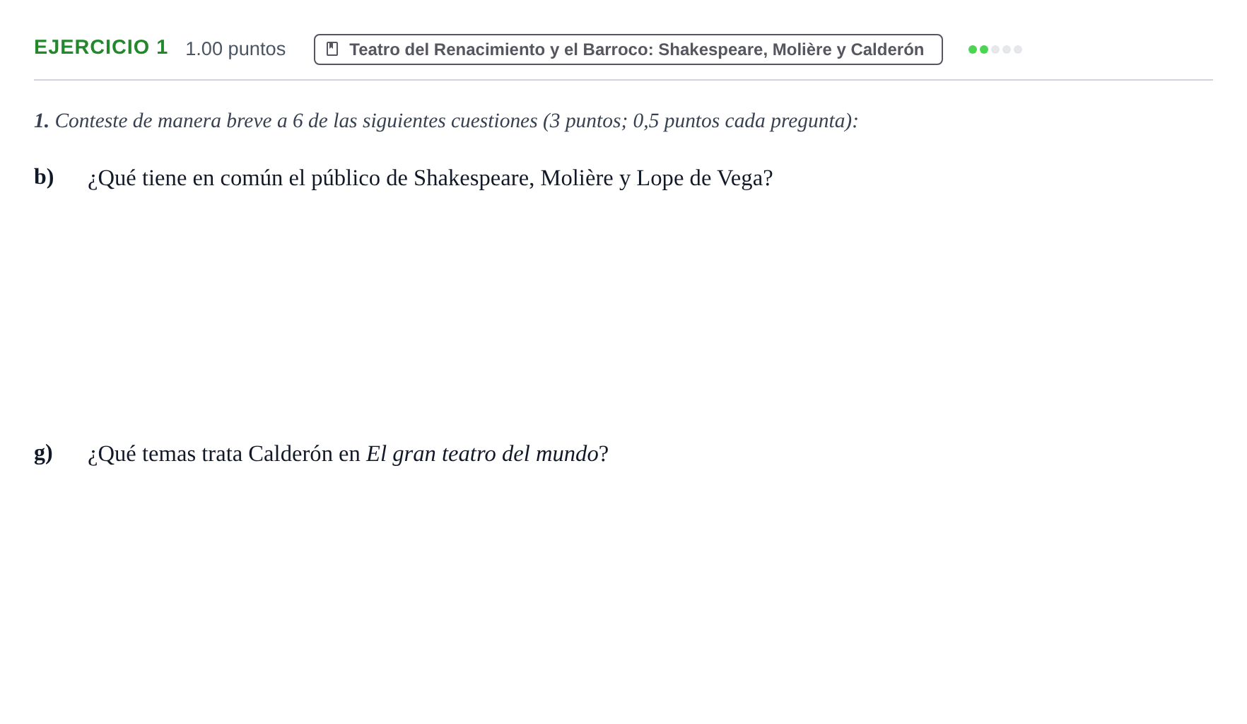Enunciado: Ejercicio 1 - Teatro del Renacimiento y el Barroco · Literatura Dramática PAU Navarra Extraordinaria 2024
