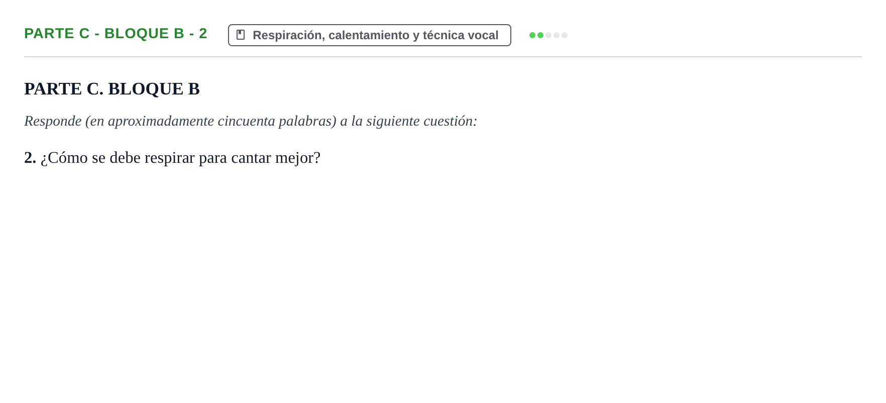 Enunciado: Ejercicio Parte C - Bloque B - 2 · Coro y Técnica Vocal PAU Murcia Extraordinaria 2025