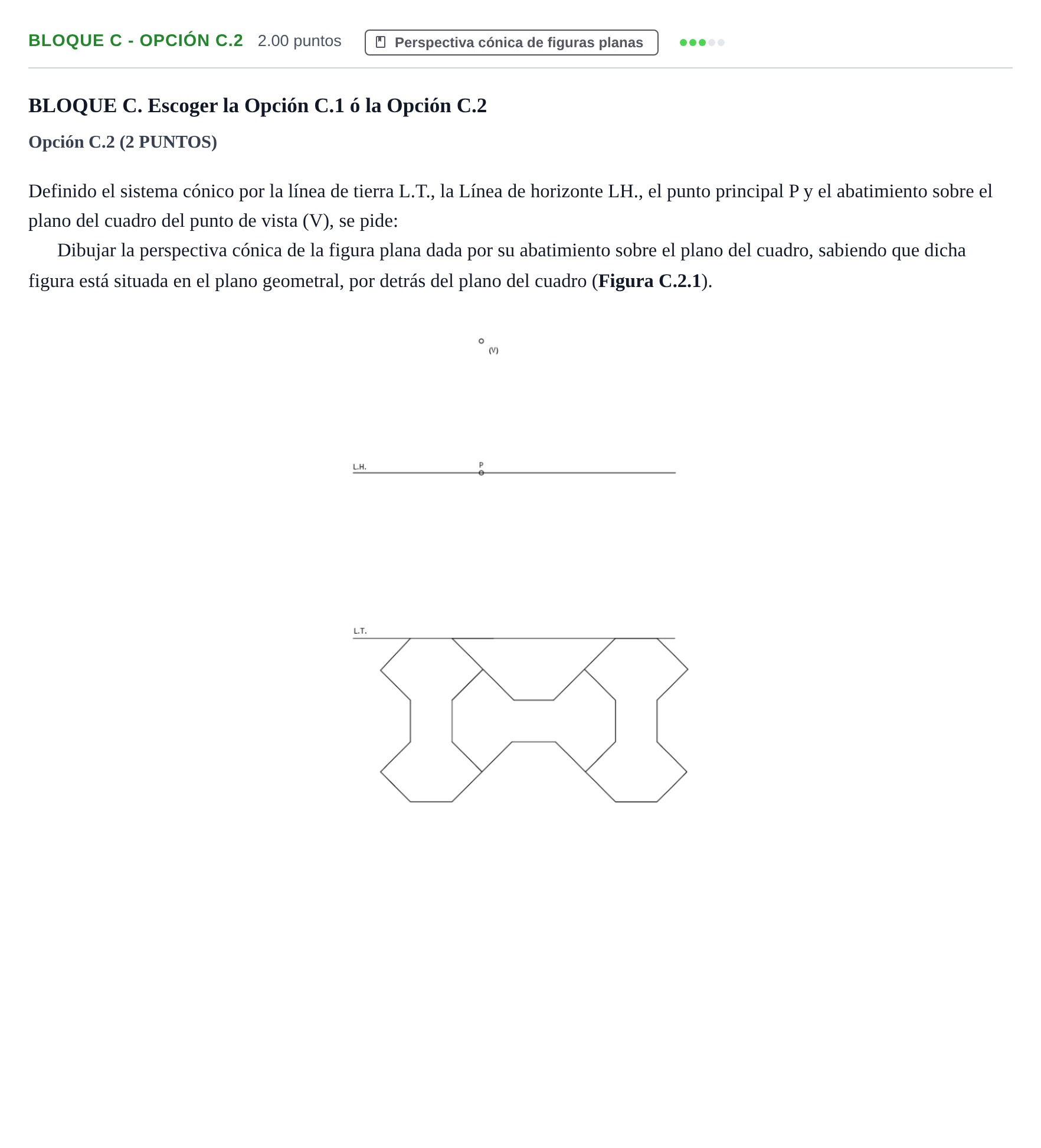 Enunciado: Bloque C - Opción C.2 · Dibujo Técnico Aplicado a las Artes Plásticas y al Diseño PAU Murcia Ordinaria 2025
