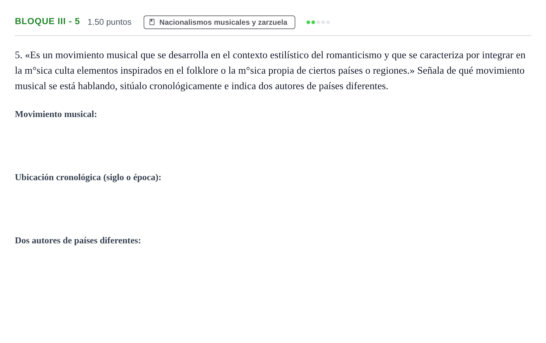 Enunciado: Bloque III - 5 · Historia de la Música y de la Danza PAU Murcia Ordinaria 2025