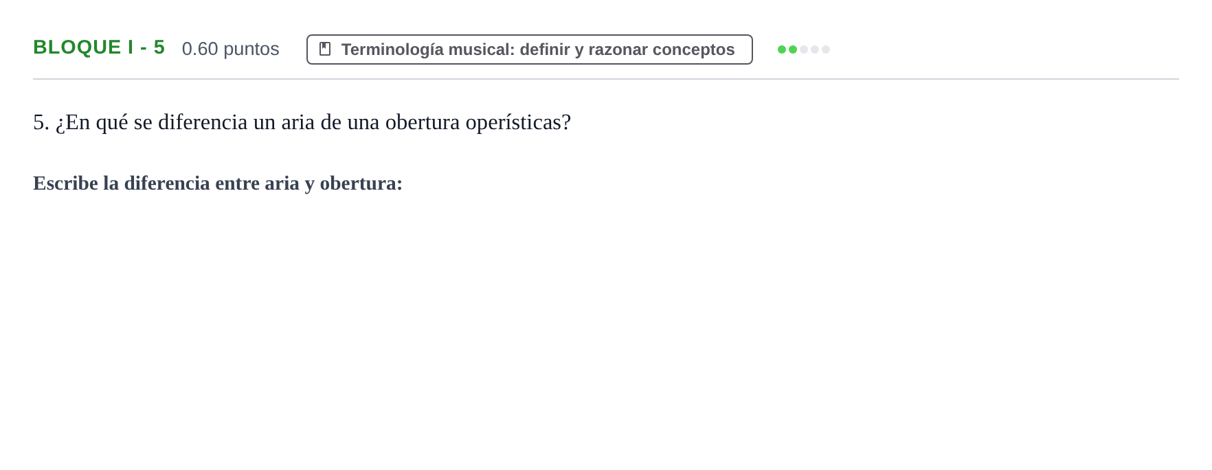 Enunciado: Bloque I - 5 · Historia de la Música y de la Danza PAU Murcia Extraordinaria 2025