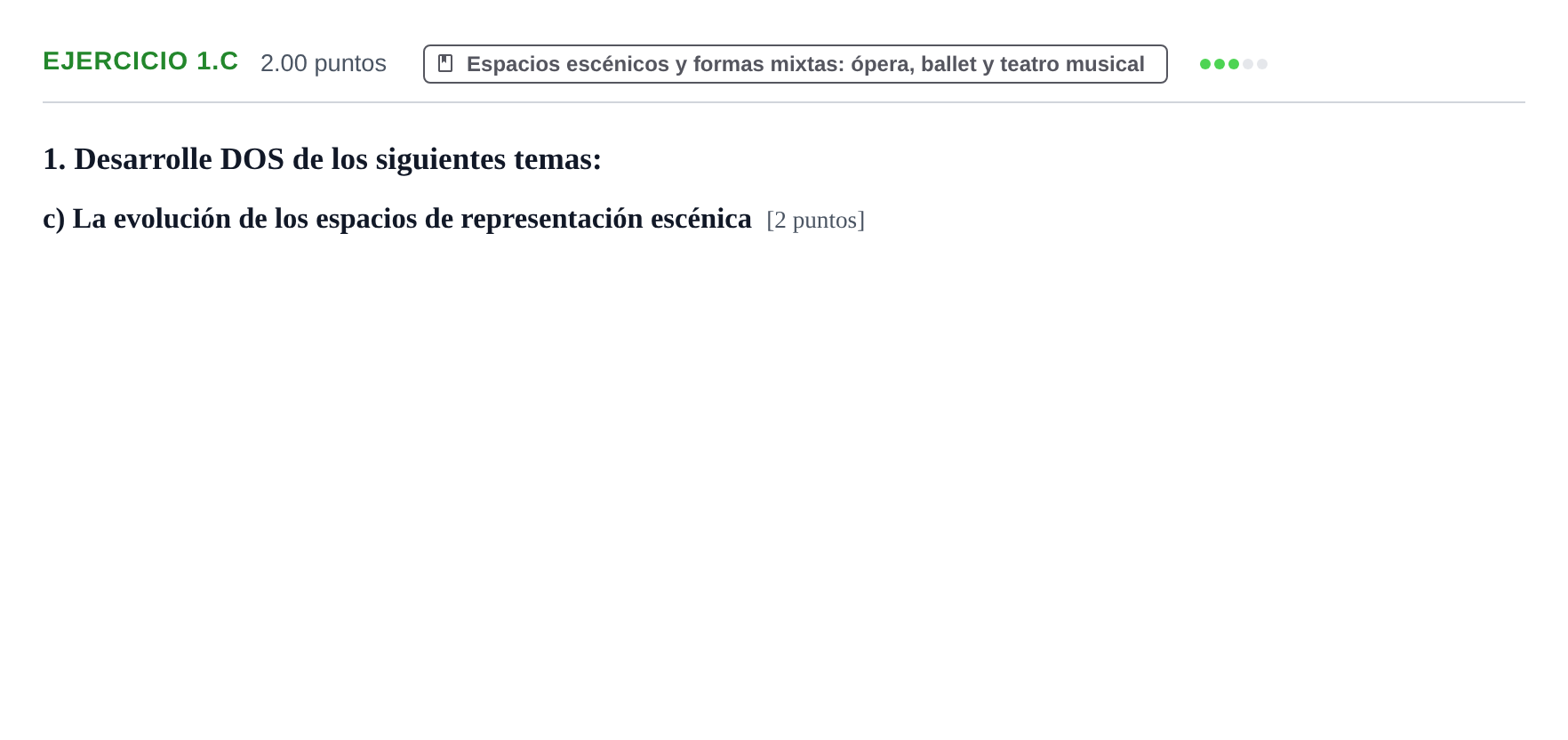 Enunciado: Ejercicio 1.c · Artes Escénicas PAU Navarra Ordinaria 2023