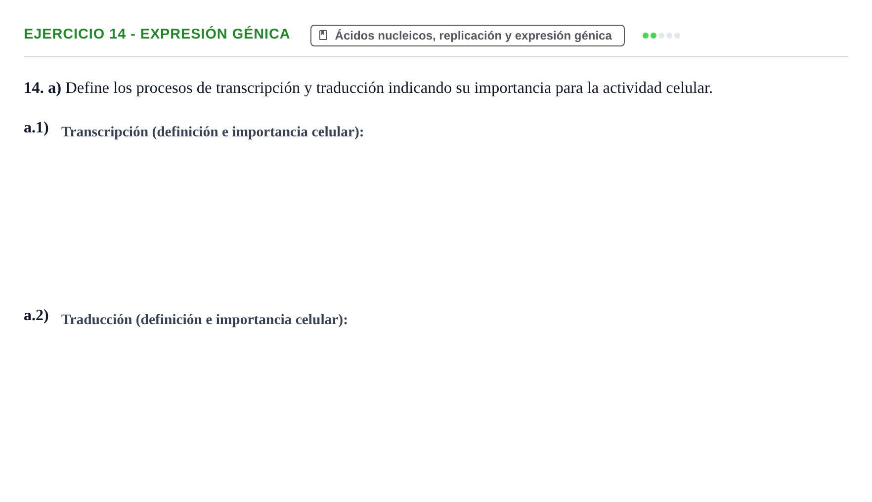 Enunciado: Ejercicio 14 - Expresión génica · Biología PAU Navarra Ordinaria 2023