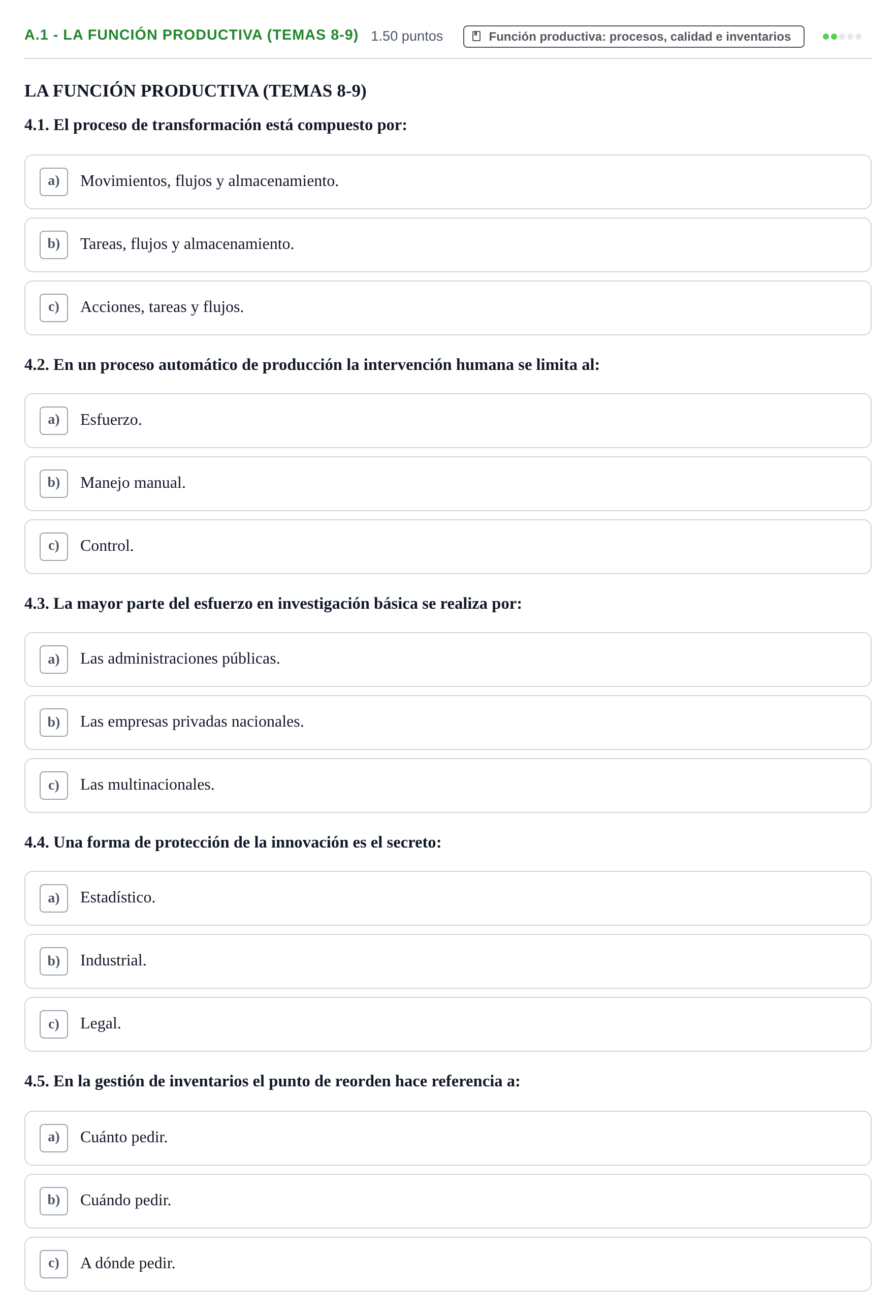 Enunciado: Ejercicio A.1 - La función productiva (Temas 8-9) · Empresa y Diseño de Modelos de Negocio PAU Navarra Ordinaria 2023