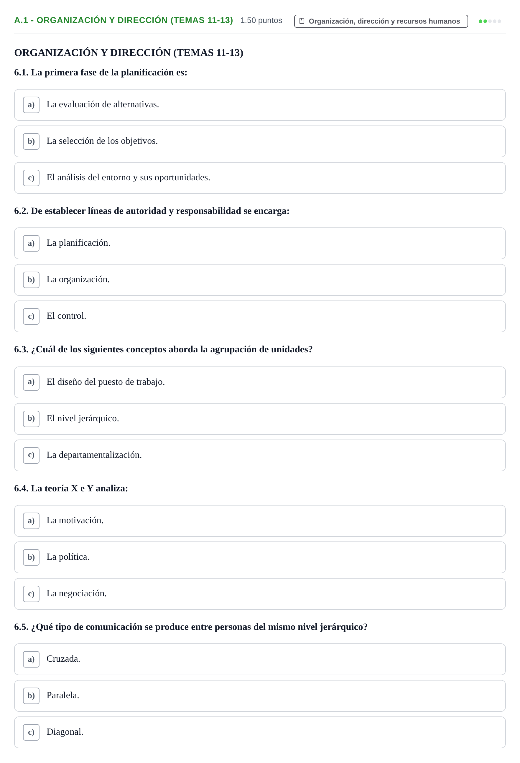 Enunciado: Ejercicio A.1 - Organización y dirección (Temas 11-13) · Empresa y Diseño de Modelos de Negocio PAU Navarra Ordinaria 2023
