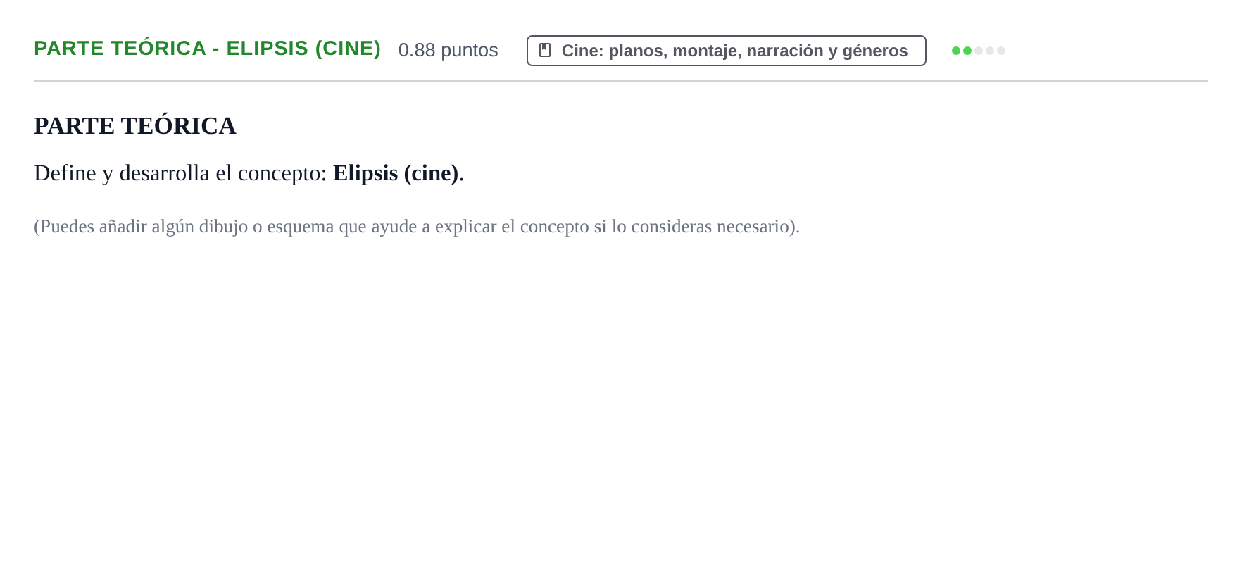 Enunciado: Ejercicio Parte Teórica - Elipsis (cine) · Cultura Audiovisual II PAU Navarra Ordinaria 2023