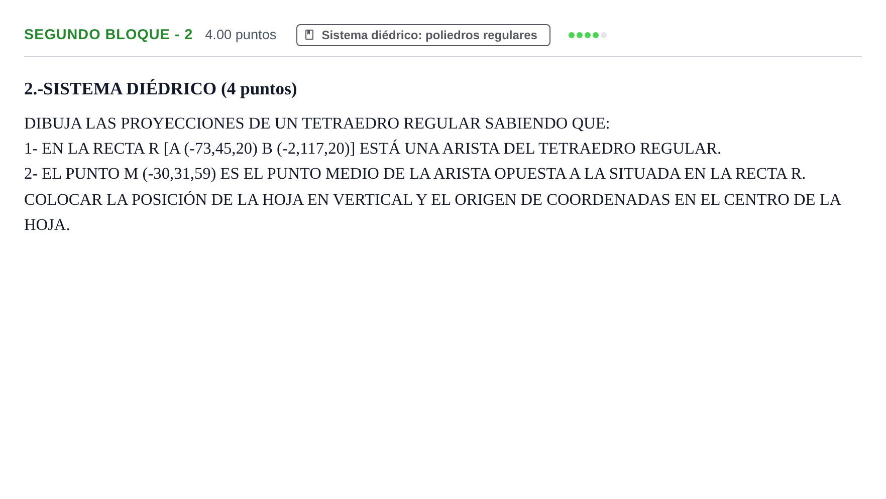 Enunciado: Ejercicio Segundo Bloque - 2 · Dibujo técnico II PAU Navarra Ordinaria 2023