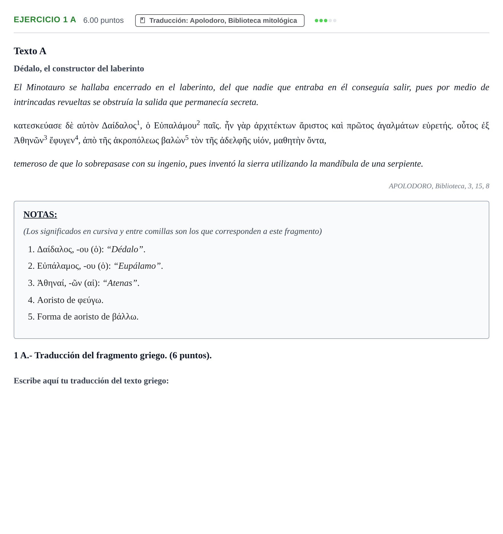 Enunciado: Ejercicio 1 A · Griego II PAU Navarra Ordinaria 2023