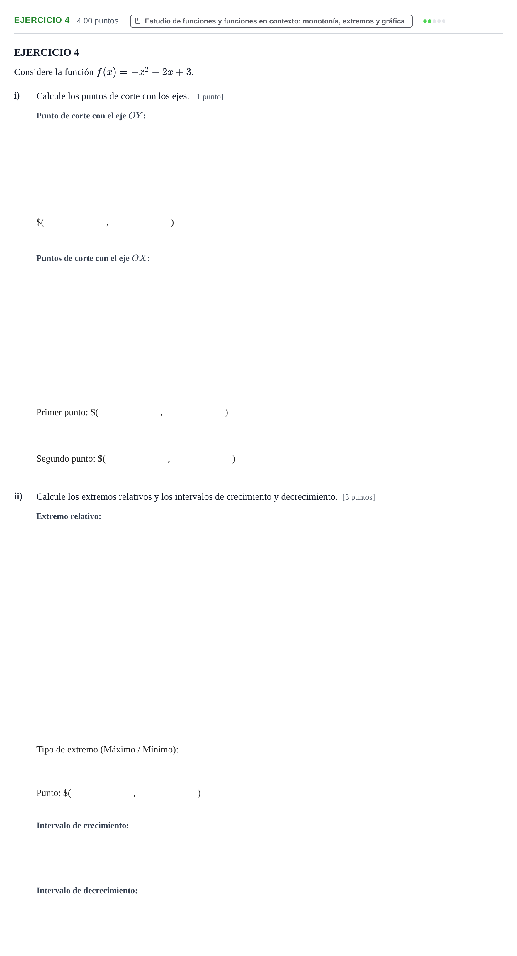 Enunciado: EJERCICIO 4 - Estudio de funciones · Matemáticas aplicadas a las Ciencias Sociales II PAU Navarra Ordinaria 2023