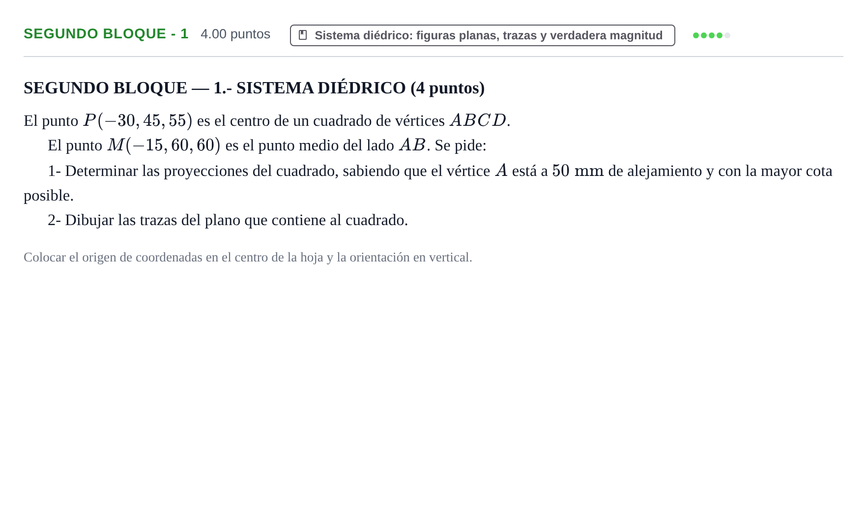 Enunciado: Ejercicio Segundo Bloque - 1 · Dibujo técnico II PAU Navarra Extraordinaria 2023