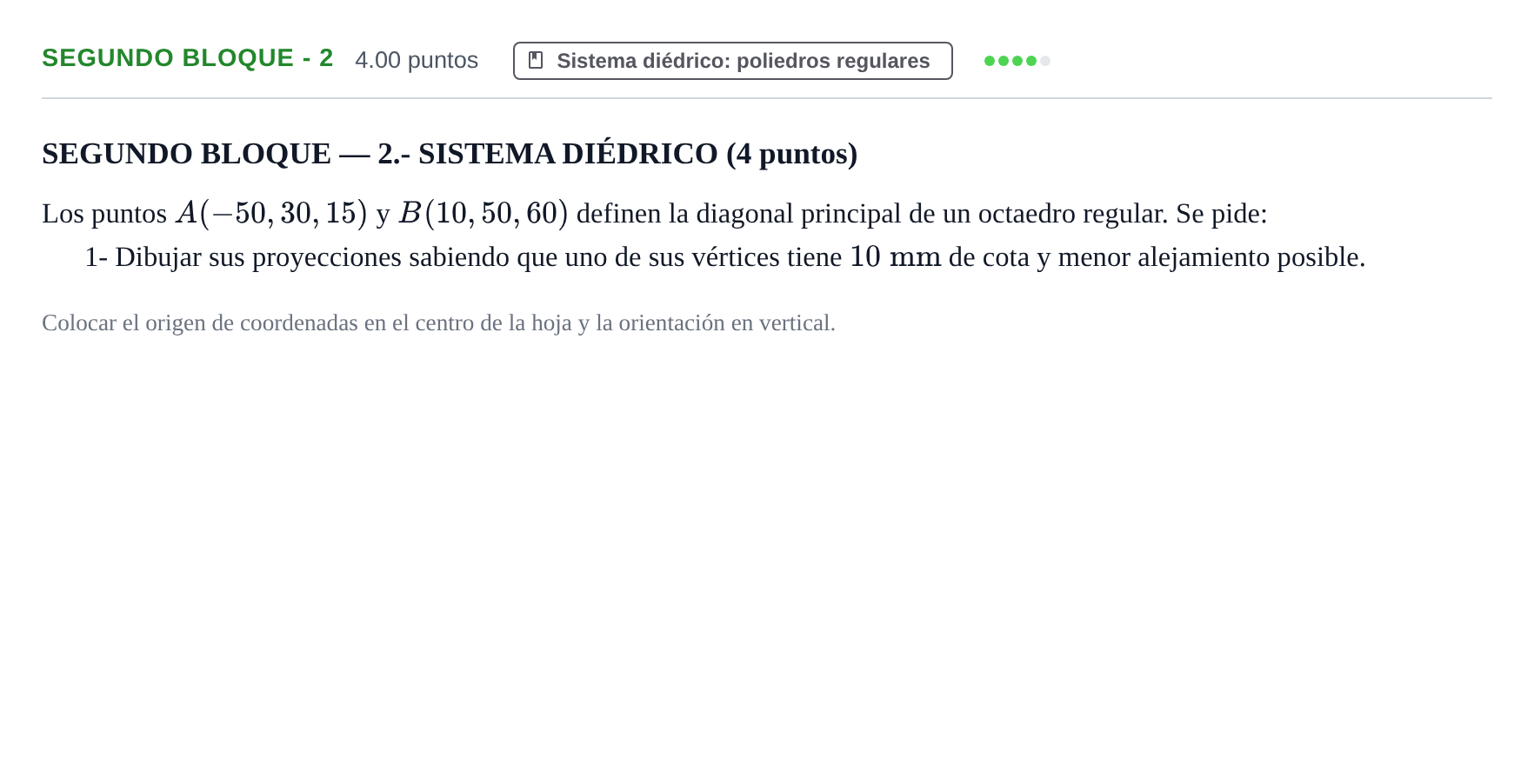 Enunciado: Ejercicio Segundo Bloque - 2 · Dibujo técnico II PAU Navarra Extraordinaria 2023