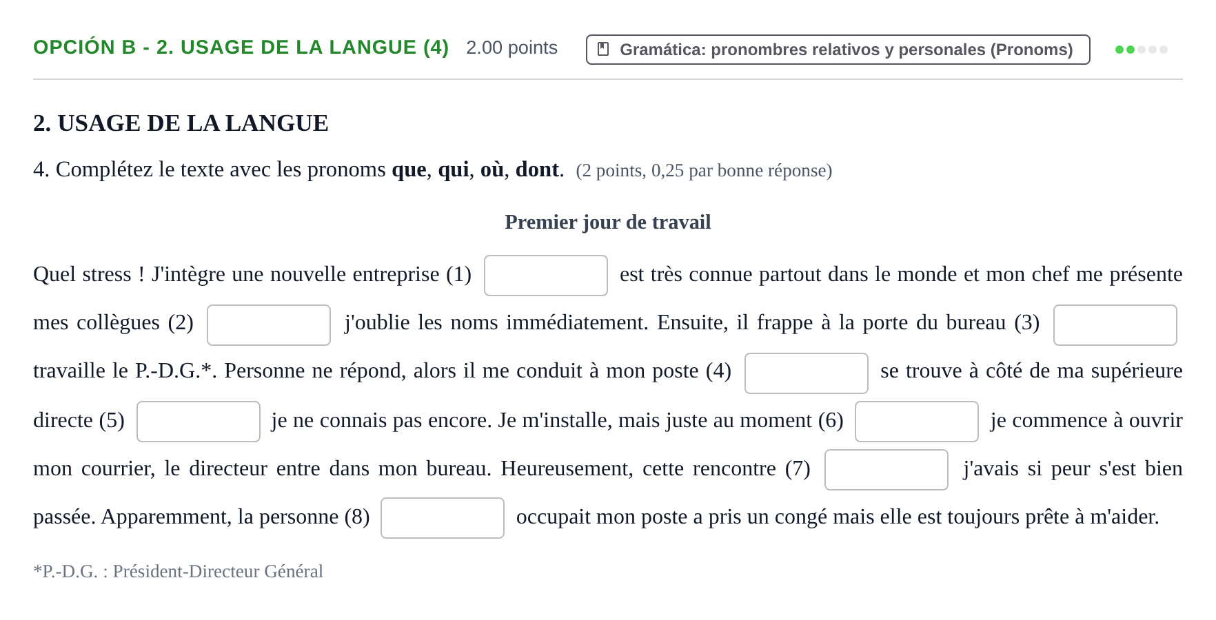 Enunciado: Opción B - 2. Usage de la langue (4) · Francés PAU Navarra Extraordinaria 2023