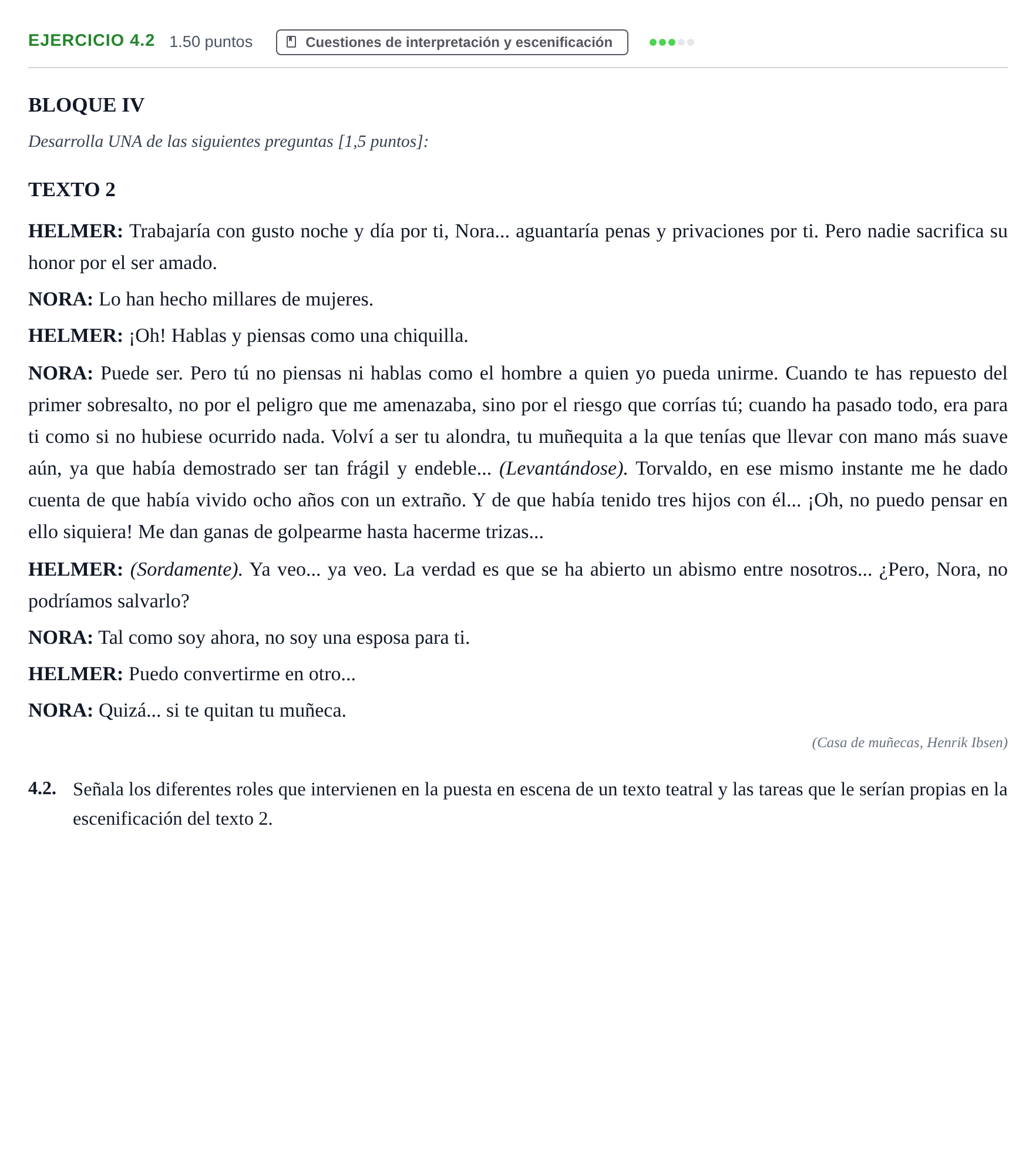 Enunciado: Ejercicio 4.2 · Artes Escénicas PAU Murcia Ordinaria 2024