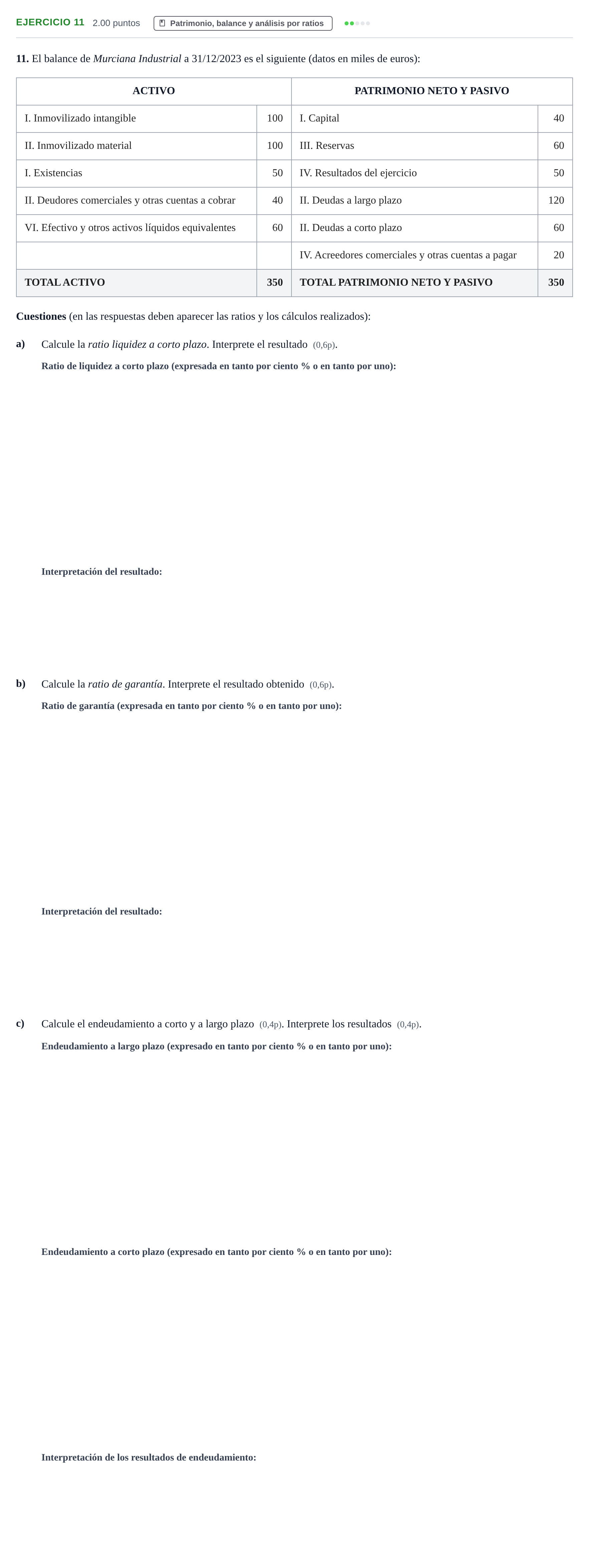 Enunciado: Problema 11 · Empresa y Diseño de Modelos de Negocio PAU Murcia Ordinaria 2024