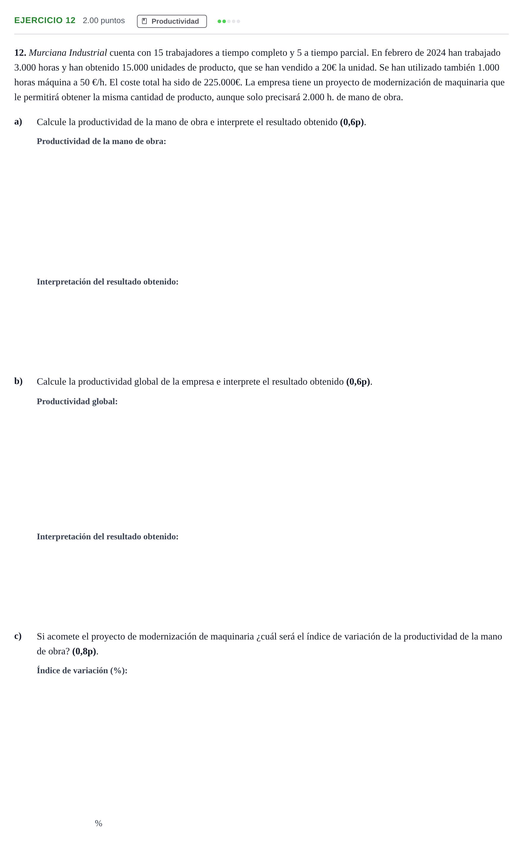 Enunciado: Problema 12 · Empresa y Diseño de Modelos de Negocio PAU Murcia Ordinaria 2024