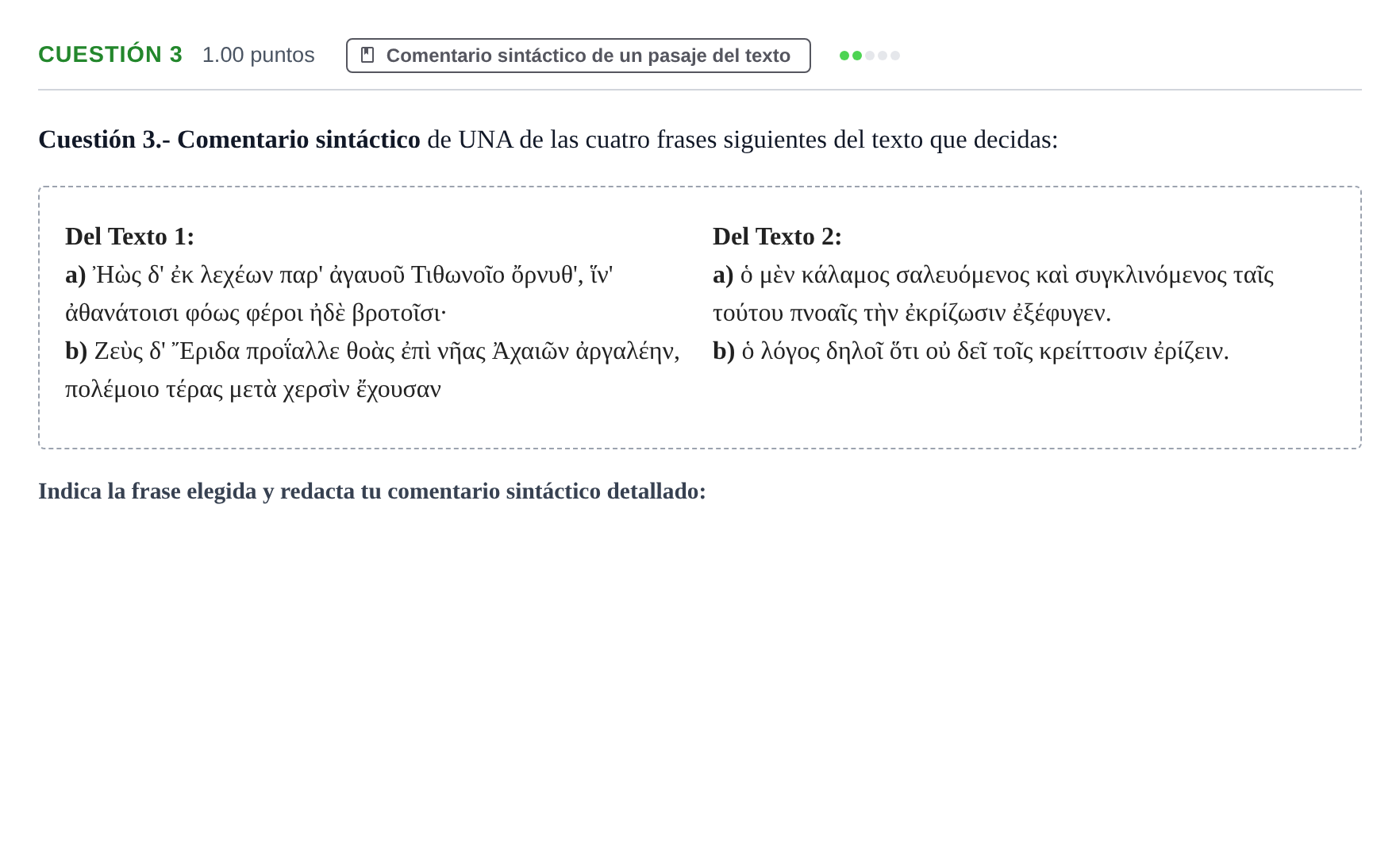 Enunciado: Cuestión 3 · Griego II PAU Murcia Ordinaria 2024