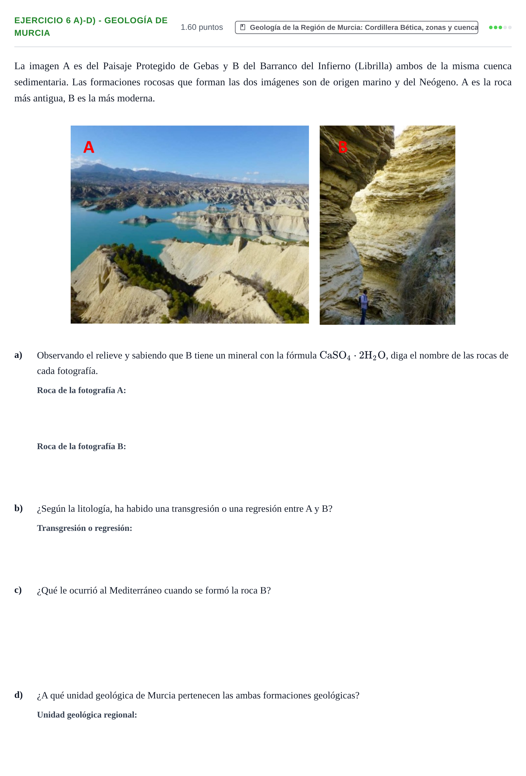 Enunciado: Ejercicio 6 a)-d) - Geología de Murcia · Geología y Ciencias Ambientales PAU Murcia Extraordinaria 2024