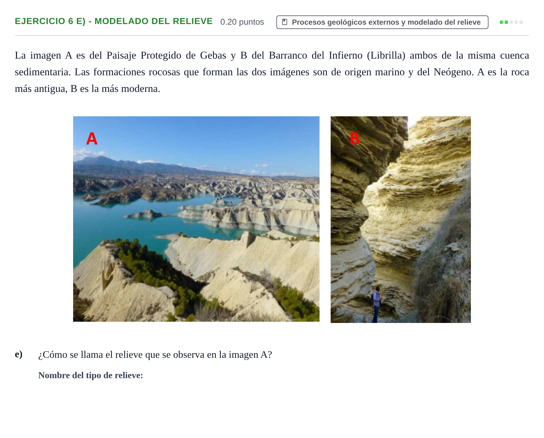 Enunciado: Ejercicio 6 e) - Modelado del relieve · Geología y Ciencias Ambientales PAU Murcia Extraordinaria 2024