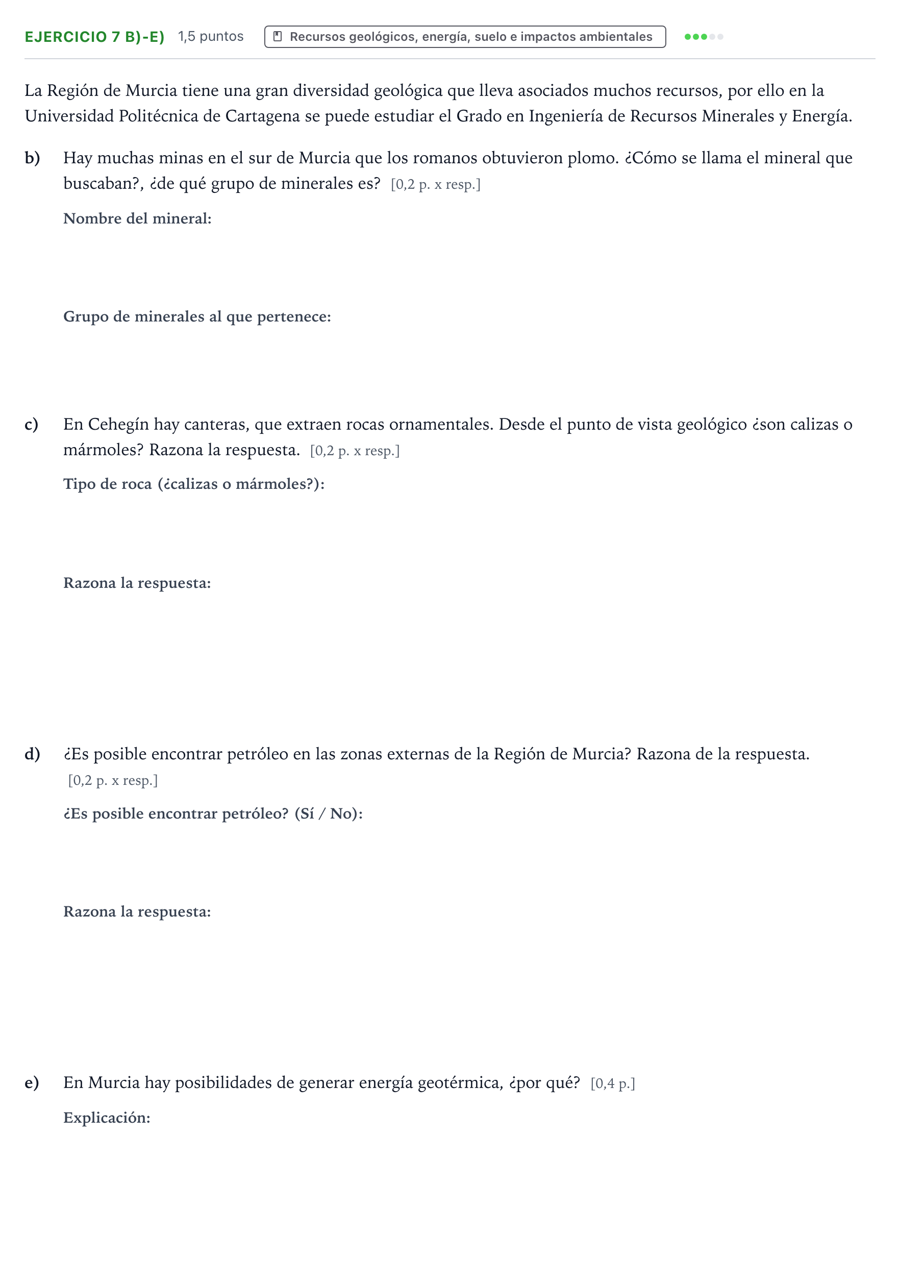 Enunciado: Ejercicio 7 b)-e) - Recursos geológicos · Geología y Ciencias Ambientales PAU Murcia Extraordinaria 2024