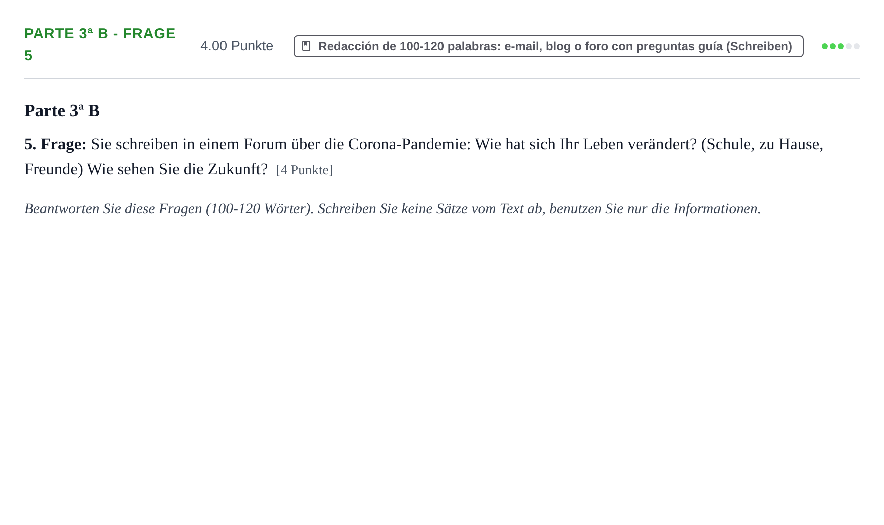 Enunciado: Ejercicio Parte 3ª B - Frage 5 · Alemán PAU Navarra Ordinaria 2022