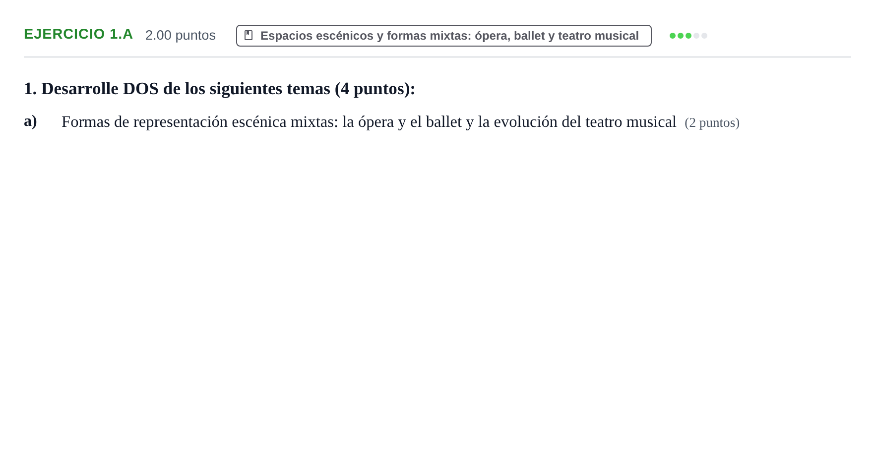 Enunciado: Ejercicio 1.a · Artes Escénicas PAU Navarra Ordinaria 2022