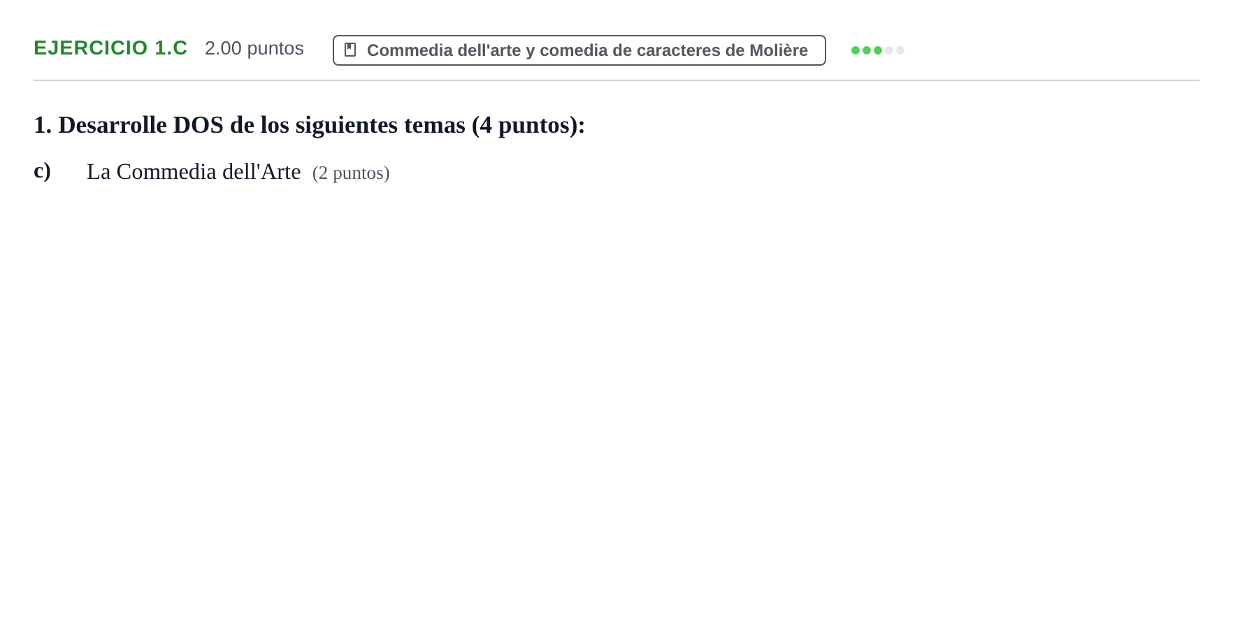 Enunciado: Ejercicio 1.c · Artes Escénicas PAU Navarra Ordinaria 2022