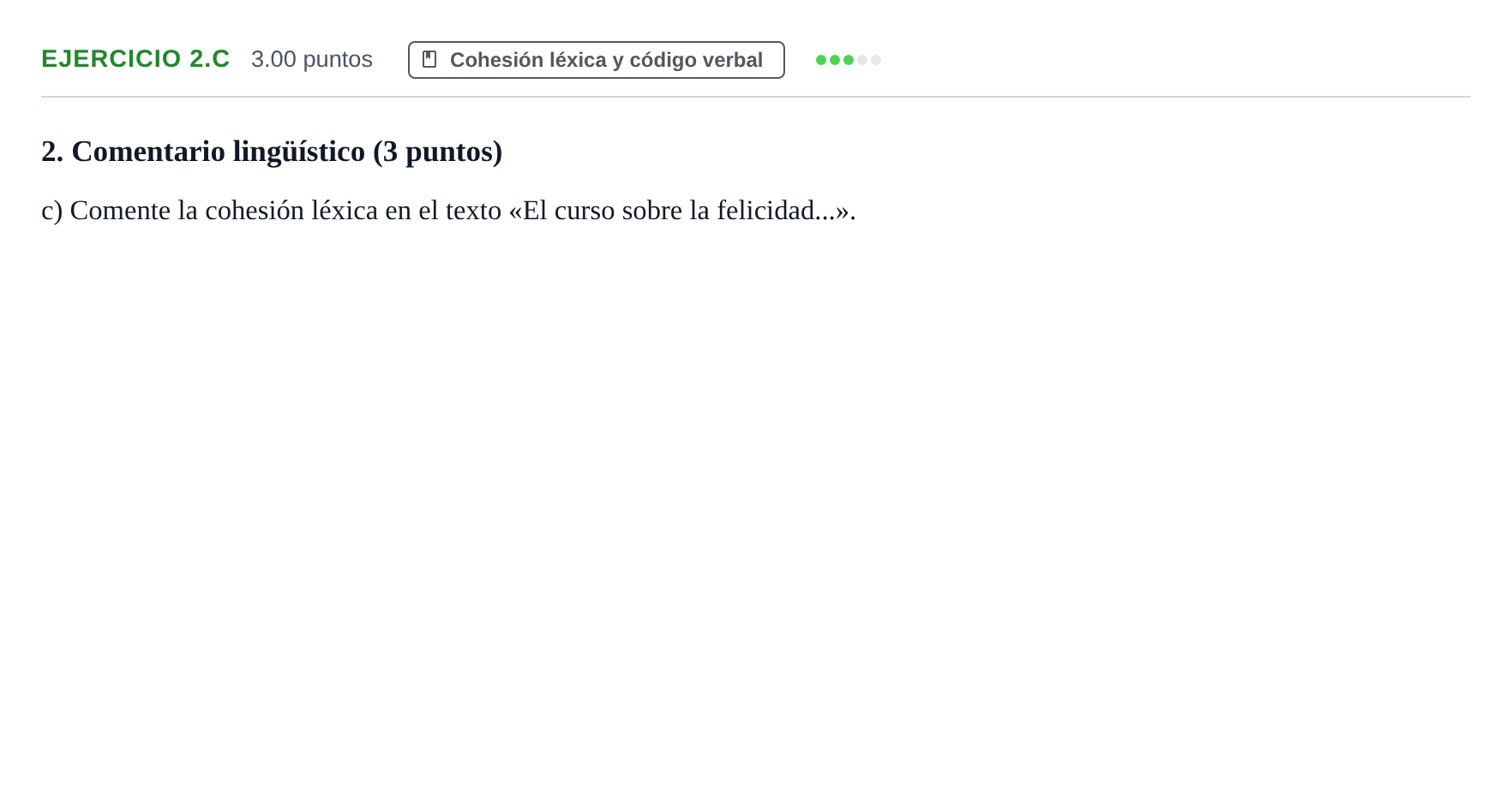 Enunciado: Ejercicio 2.c · Lengua Castellana y Literatura II PAU Navarra Ordinaria 2022