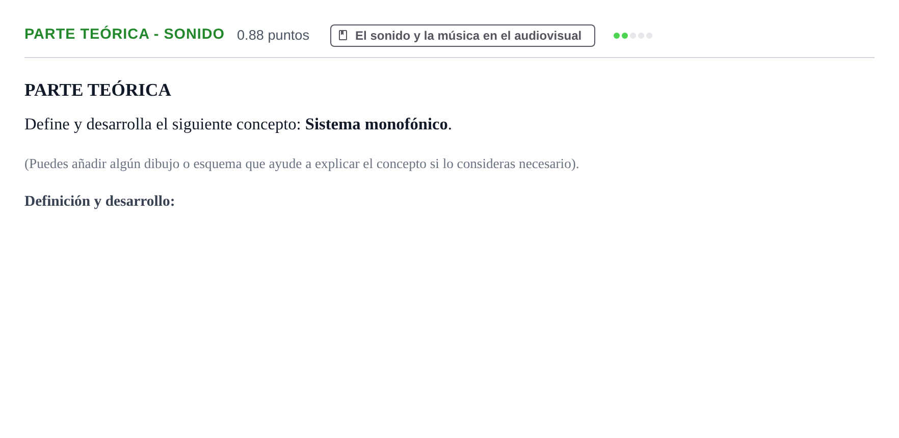 Enunciado: Ejercicio Parte Teórica - Sonido · Cultura Audiovisual II PAU Navarra Ordinaria 2022