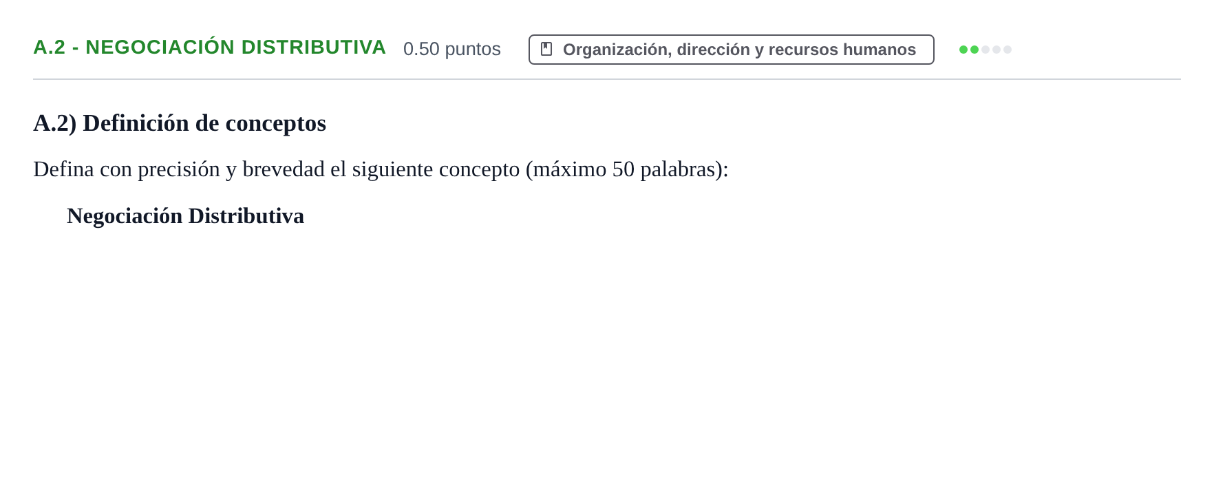 Enunciado: Ejercicio A.2 - Negociación Distributiva · Empresa y Diseño de Modelos de Negocio PAU Navarra Ordinaria 2022