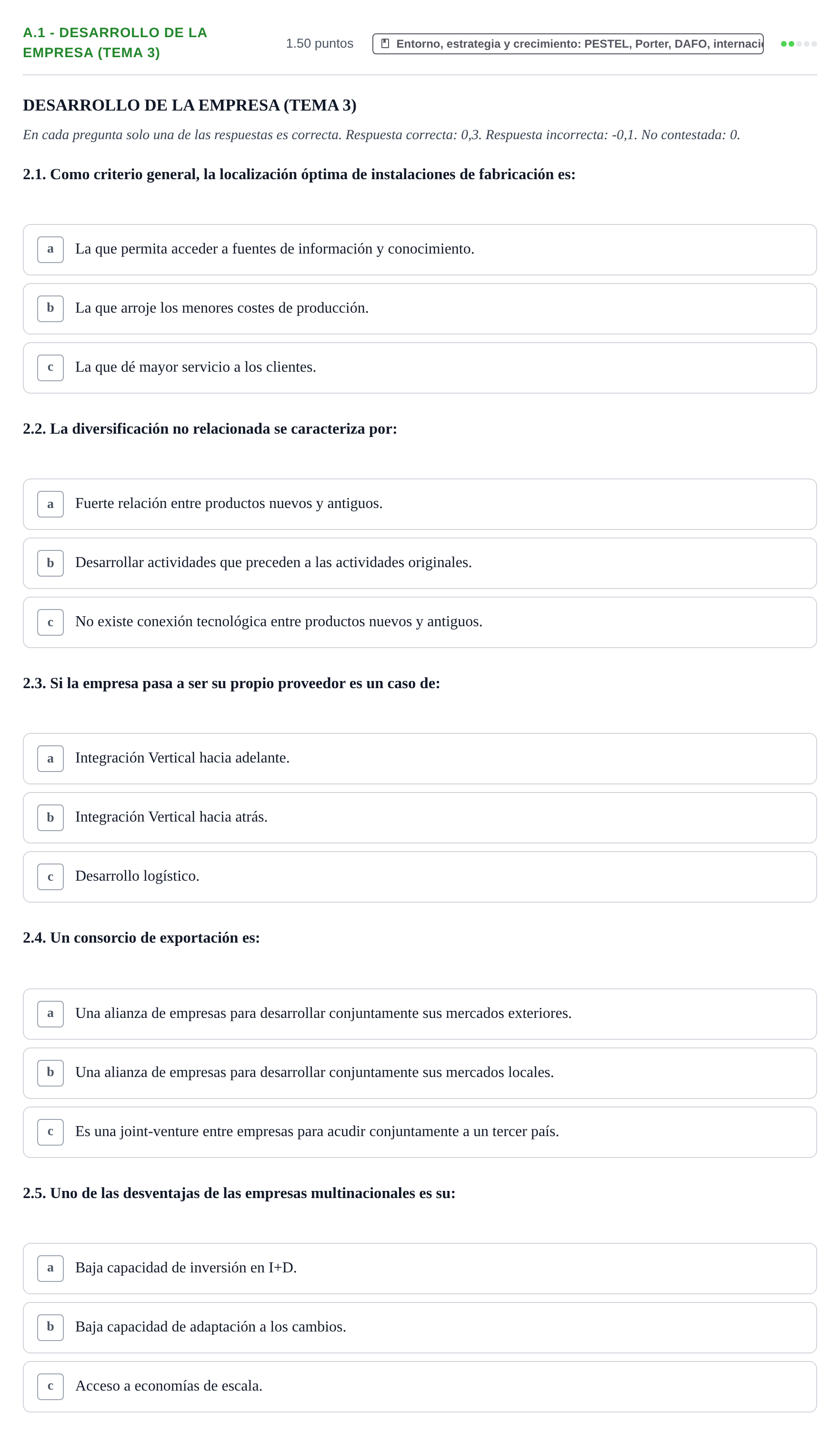 Enunciado: Ejercicio A.1 - Desarrollo de la empresa (Tema 3) · Empresa y Diseño de Modelos de Negocio PAU Navarra Ordinaria 2022