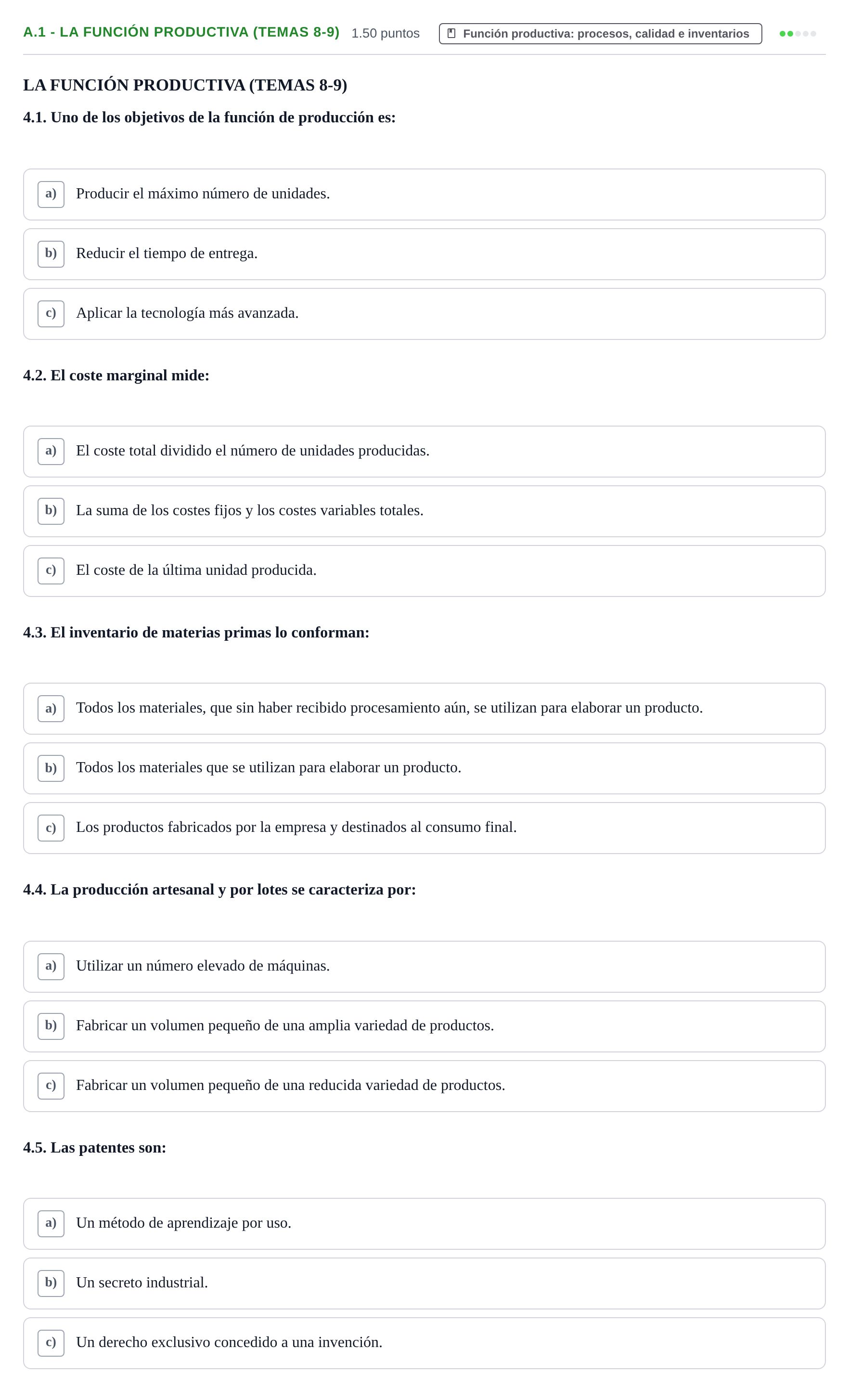 Enunciado: Ejercicio A.1 - La función productiva (Temas 8-9) · Empresa y Diseño de Modelos de Negocio PAU Navarra Ordinaria 2022