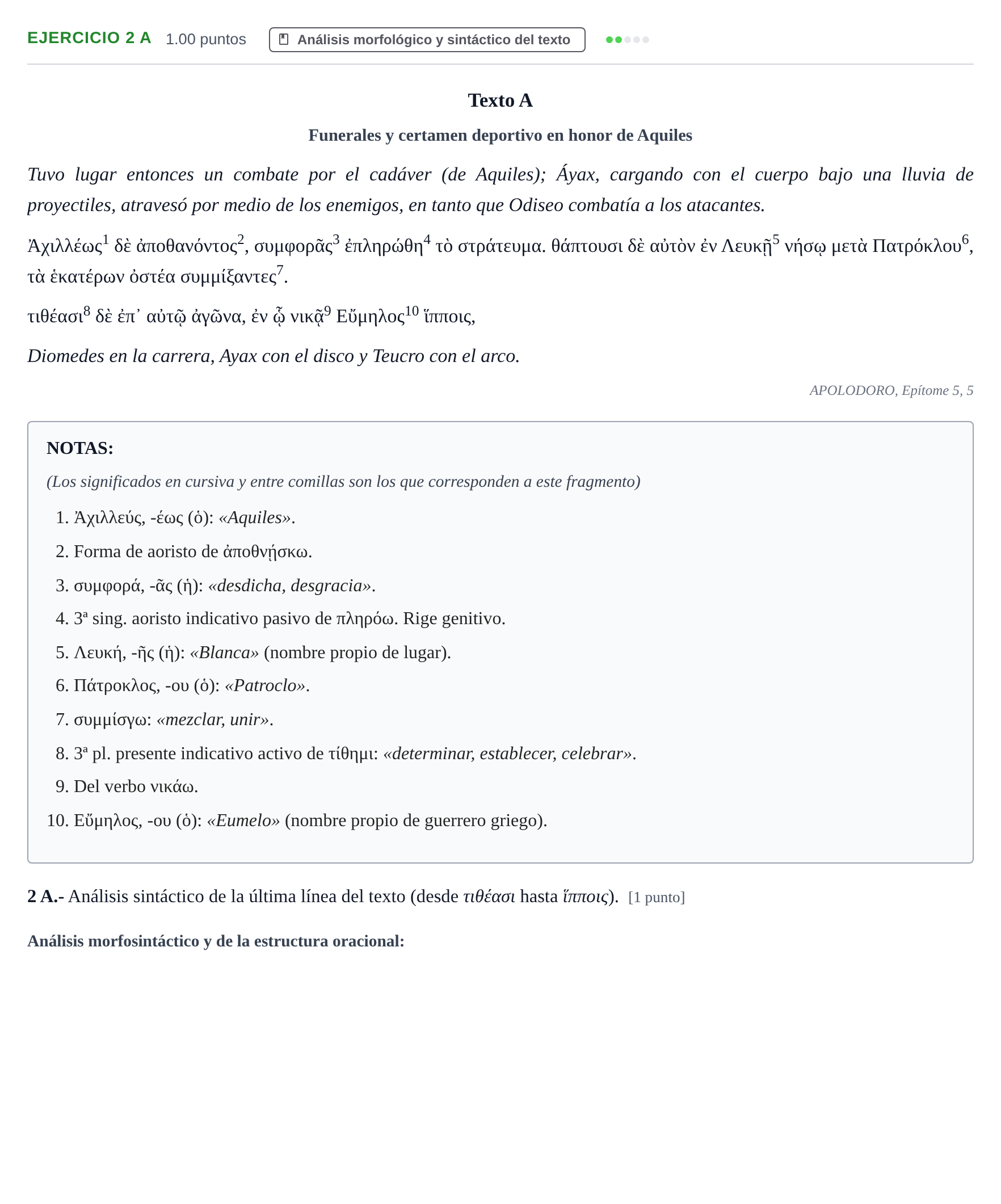Enunciado: Ejercicio 2 A · Griego II PAU Navarra Ordinaria 2022
