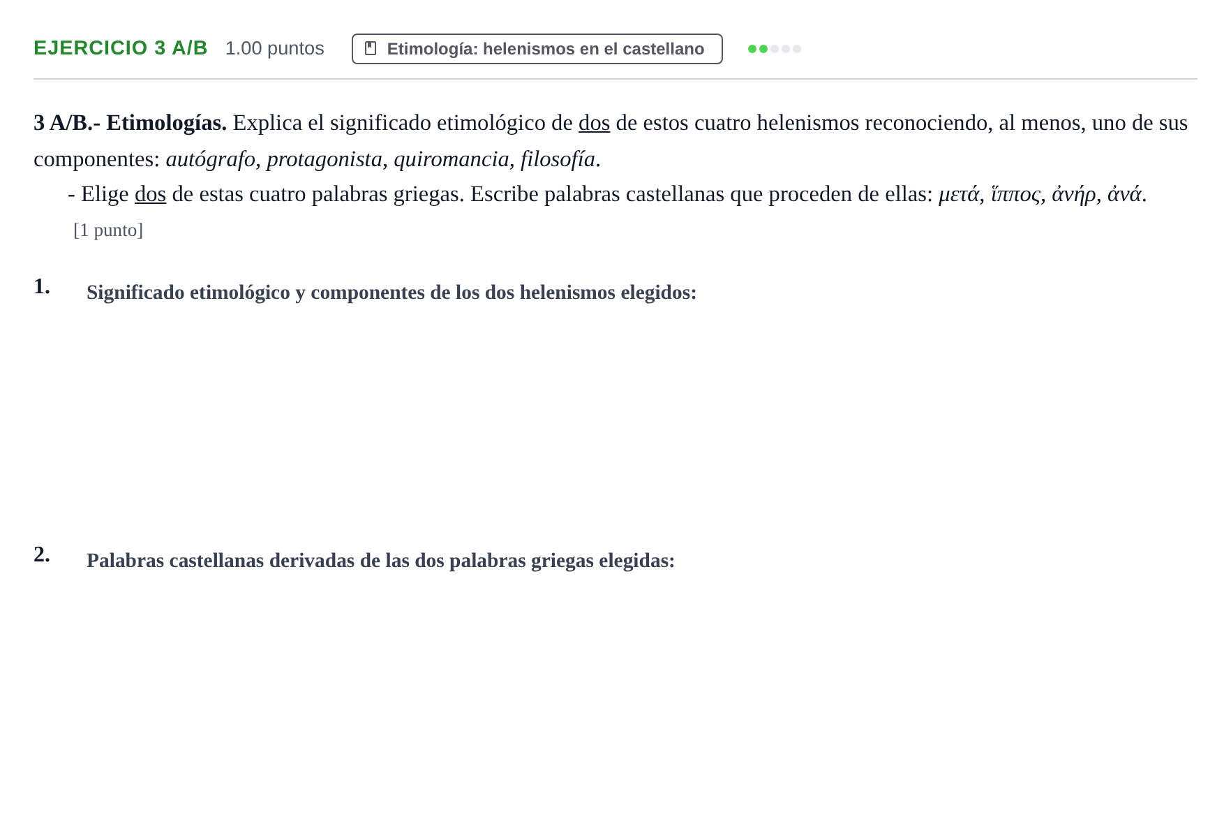 Enunciado: Ejercicio 3 A/B · Griego II PAU Navarra Ordinaria 2022