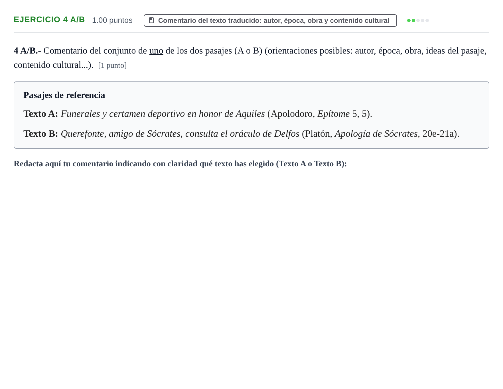 Enunciado: Ejercicio 4 A/B · Griego II PAU Navarra Ordinaria 2022